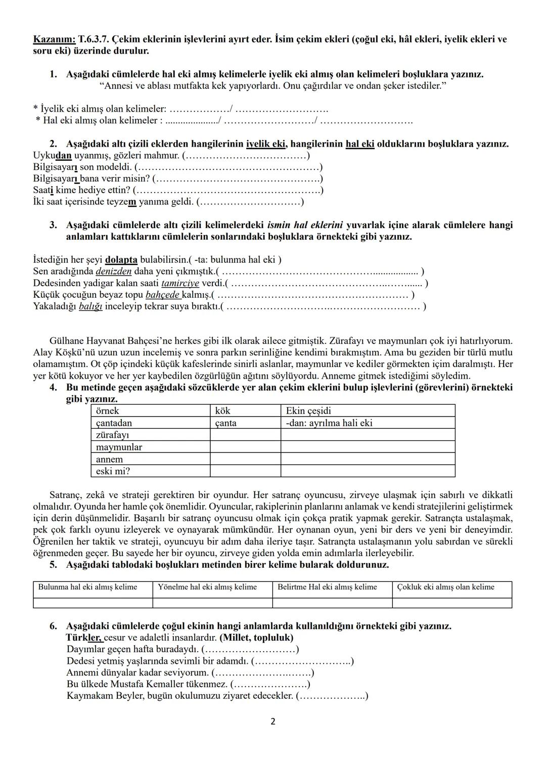 TÜRKÇE YAZILISINA HAZIRLIK
Kazanım: T.6.3.5. Bağlamdan yararlanarak bilmediği kelime ve kelime gruplarının anlamını tahmin eder.
Soğuk bir