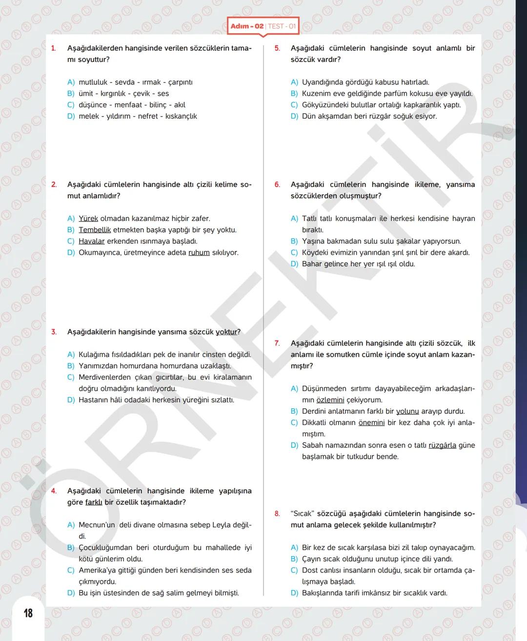# 6. SINIF TÜRKÇE
Sevgili öğrenciler,
Soruları olduğu kadar etkinliği ve konu anlatımları da yeni nesil olan
Dergi Konseptinde Yeni Nesil D
