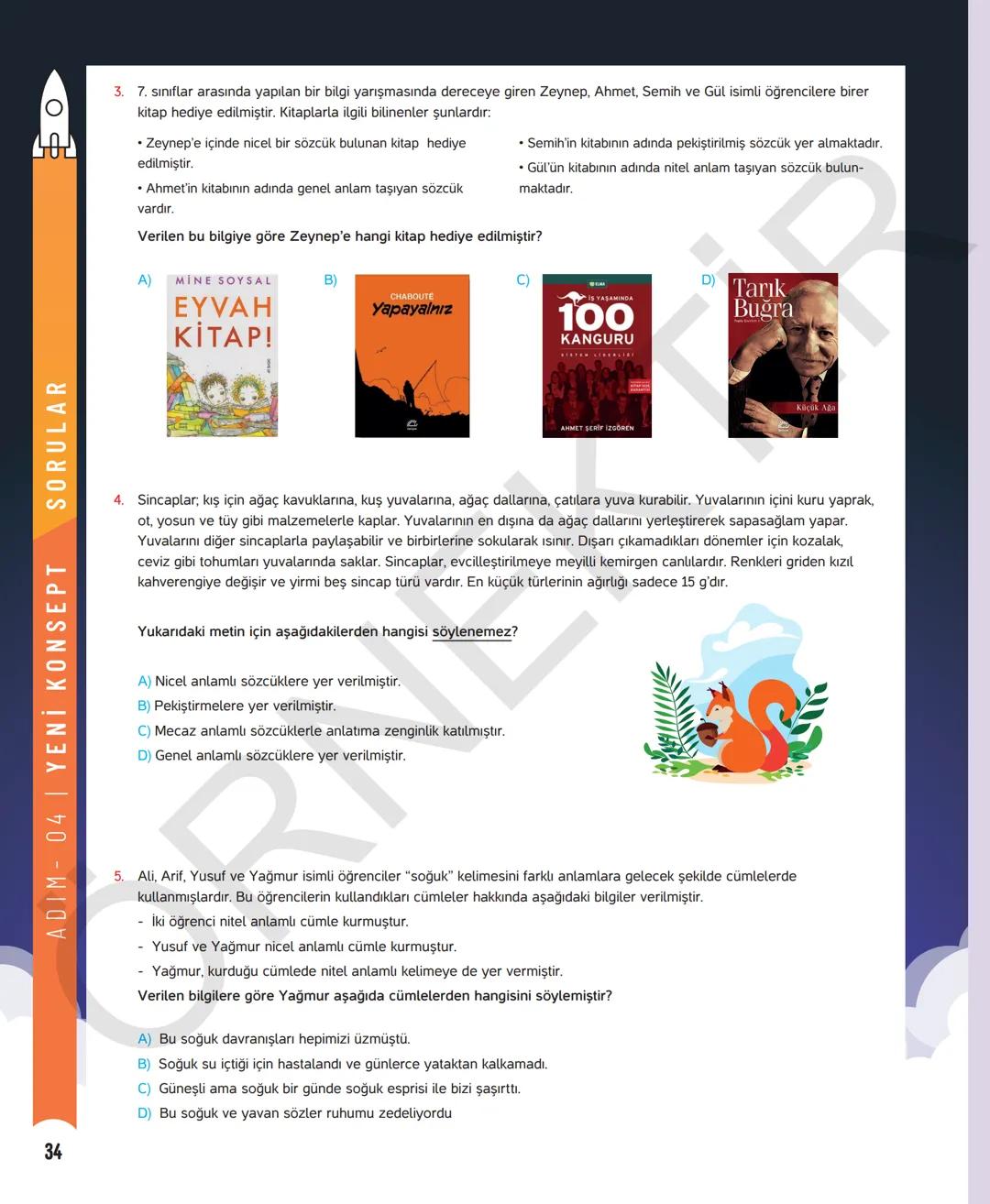 # 6. SINIF TÜRKÇE
Sevgili öğrenciler,
Soruları olduğu kadar etkinliği ve konu anlatımları da yeni nesil olan
Dergi Konseptinde Yeni Nesil D