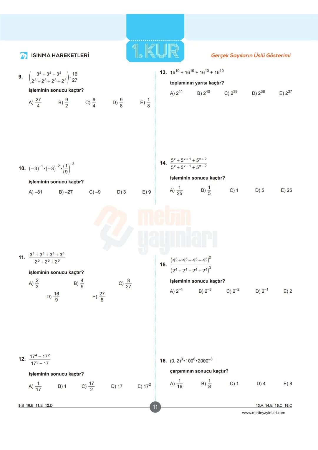 > ISINMA HAREKETLERİ
# Üslü İfade
1. KUR
Gerçek Sayıların Üslü Gösterimi
## Sıfır ve Birinci Kuvvet
a sıfırdan farklı gerçel sayı, n sı
