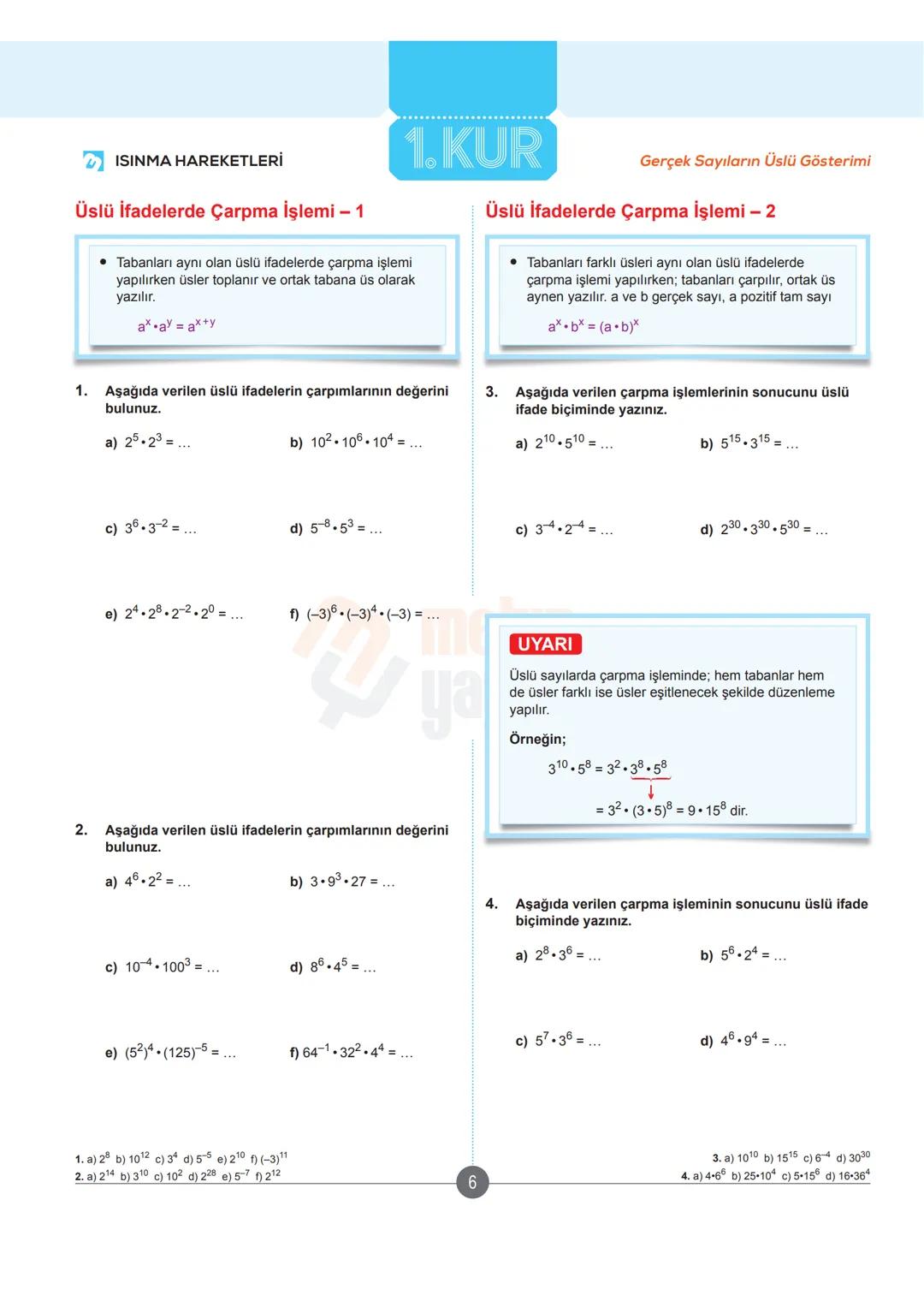 > ISINMA HAREKETLERİ
# Üslü İfade
1. KUR
Gerçek Sayıların Üslü Gösterimi
## Sıfır ve Birinci Kuvvet
a sıfırdan farklı gerçel sayı, n sı