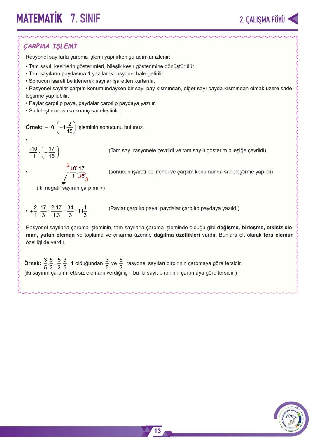 *
*
HURIYETI MILLI
*
GITIM BAKAN
טNרופ
BURSA İL MİLLÎ EĞİTİM MÜDÜRLÜĞÜ
3
+3.=6
༤
2. ÇALIŞMA FÖYÜ
MATEMATİK
7. SINIF
LENDİRME
MERKEZİ
ÖLÇME
B