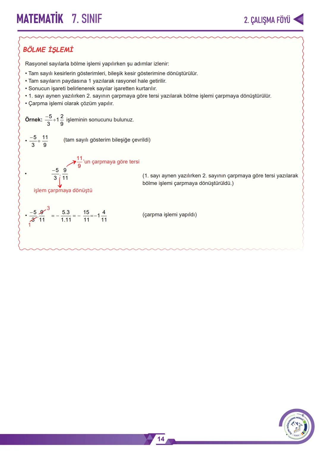 *
*
HURIYETI MILLI
*
GITIM BAKAN
טNרופ
BURSA İL MİLLÎ EĞİTİM MÜDÜRLÜĞÜ
3
+3.=6
༤
2. ÇALIŞMA FÖYÜ
MATEMATİK
7. SINIF
LENDİRME
MERKEZİ
ÖLÇME
B