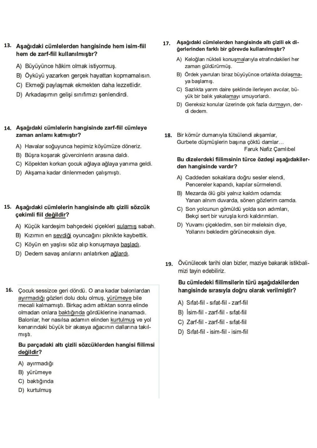 # TEOG, BURSLULUK, KAZANIM TESTLERİ
## ÇIKMIŞ SORULARI
1. Kitapta, beş duyumuzla tanıyıp
1
hoşlandığımız şeylerden, verimli çalışmanın
2
do
