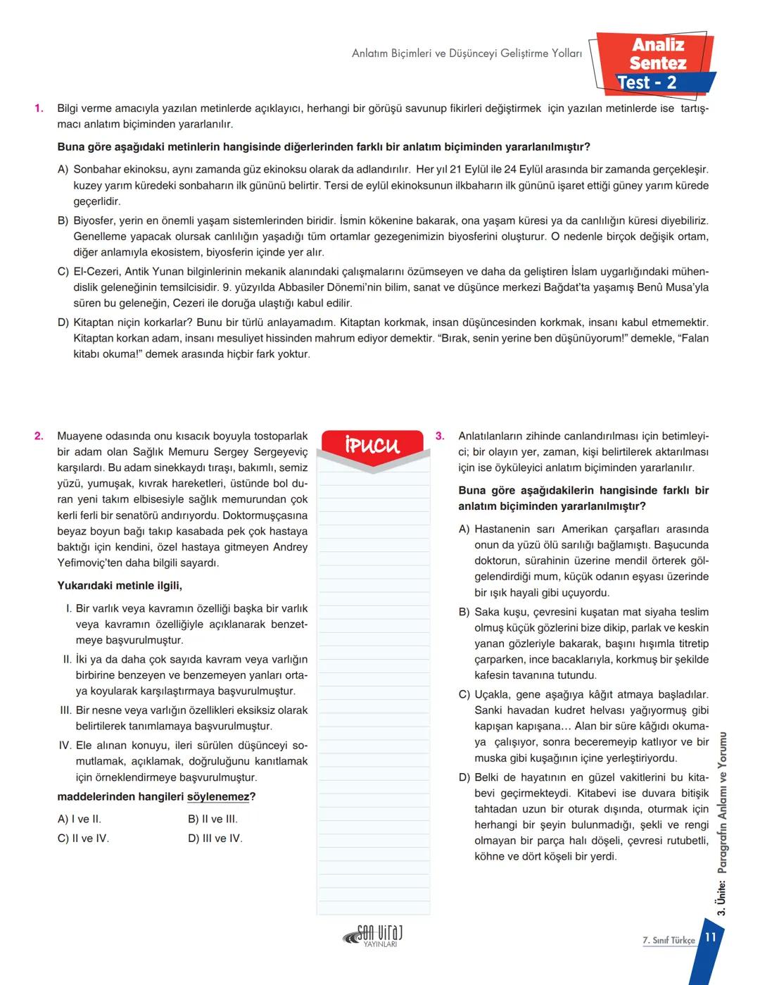 TÜRKÇE
Drift
7. SINIF
PISA-TIMSS
MANTIK/MUHAKEME
SÖZEL YETENEK
AKIL YÜRÜTHE
GRAFIK-TABLO OKUMA
GÖRSEL YORUMLAMA
VIDEO
TAVAS
Allan KARAA