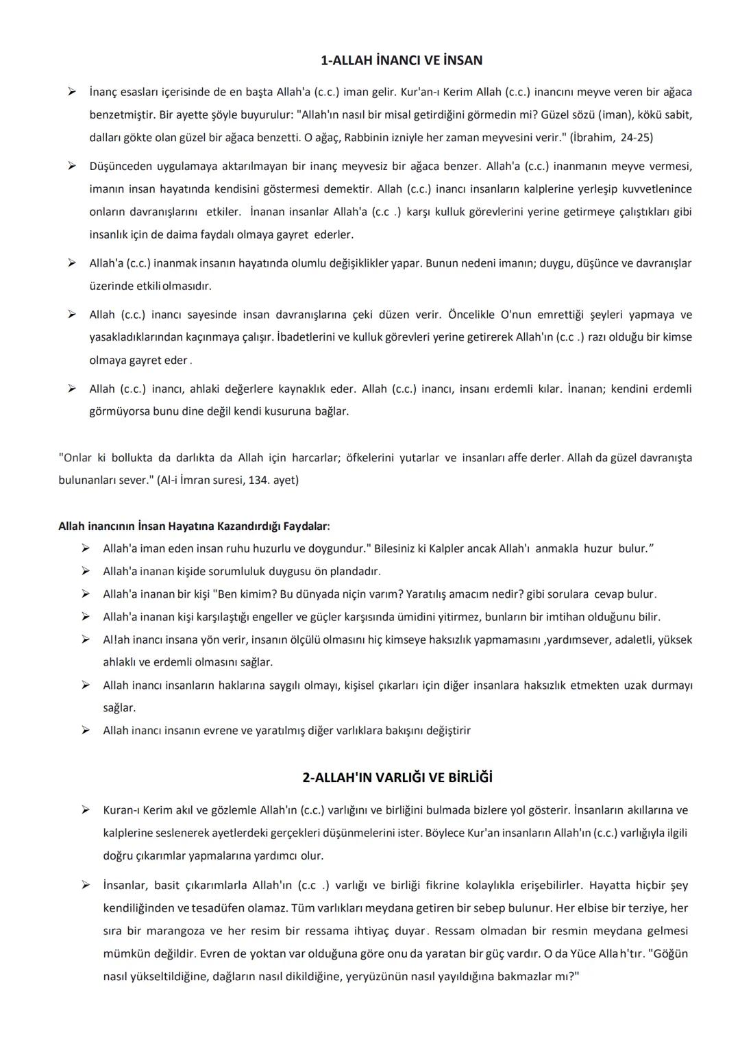 # 1-ALLAH İNANCI VE İNSAN
➤ İnanç esasları içerisinde de en başta Allah'a (c.c.) iman gelir. Kur'an-ı Kerim Allah (c.c.) inancını meyve ver
