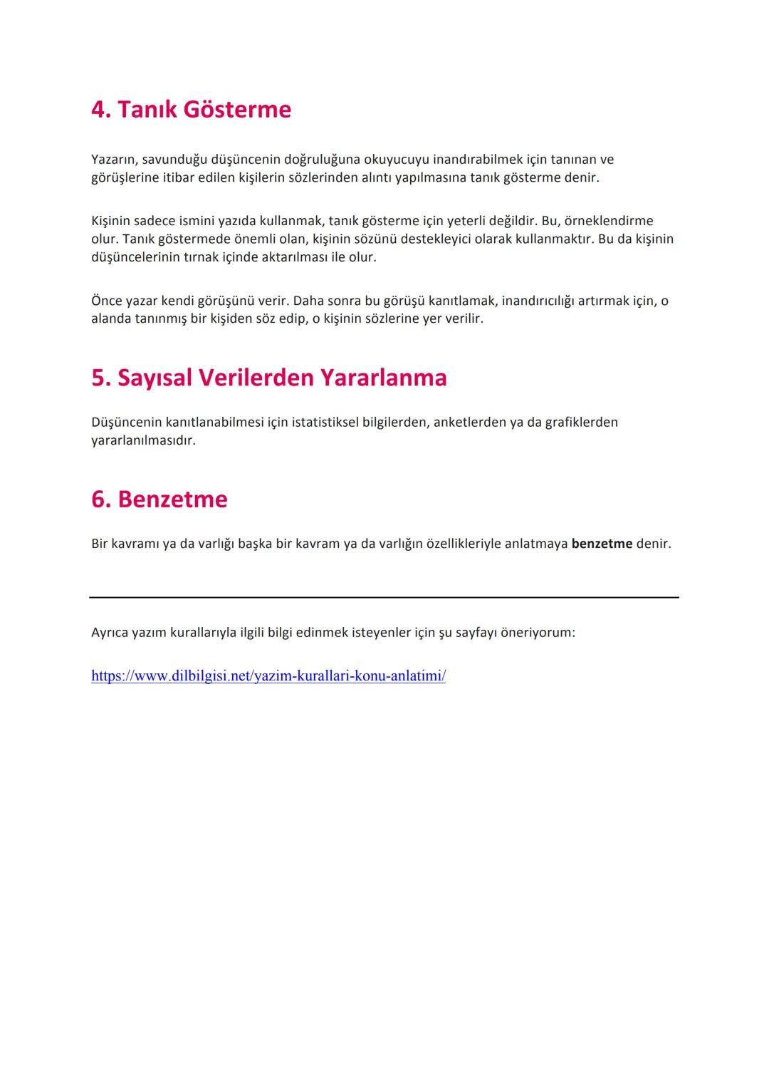 # Düşünceyi Geliştirme Yolları
Düşünceyi geliştirme yolları, parçada anlatılanları daha anlaşılır hale getirmek, okuyucuyu
etkilemek, onun