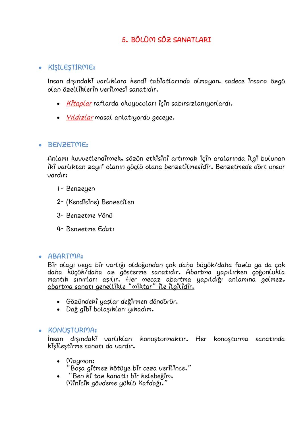 # 5. BÖLÜM SÖZ SANATLARI
* KİŞİLEŞTİRME:
İnsan dışındaki varlıklara kendi tabiatlarında olmayan. sadece insana özgü
olan özelliklerin veril
