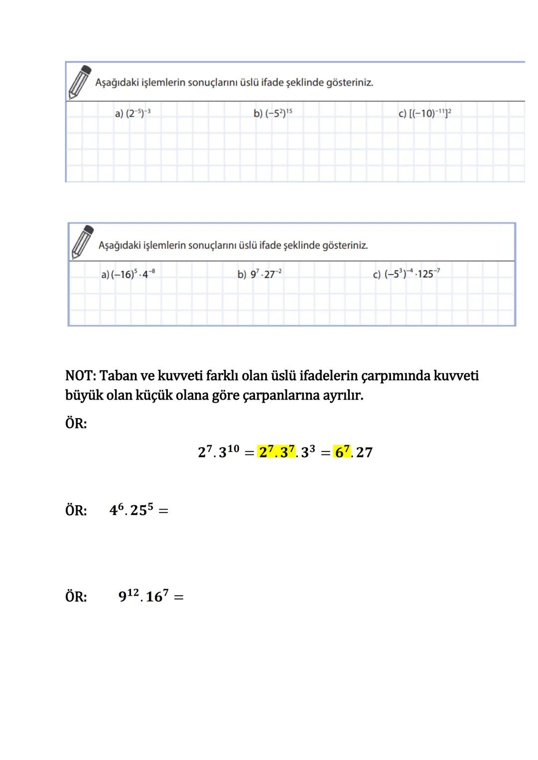 # ÜSLÜ İFADELER
KUVVETİ NEGATİF OLAN ÜSLÜ İFADELER
Kuvvetin negatif olması tabanda yer alan sayının çarpmaya göre tersini alıp
kuvvetini ö