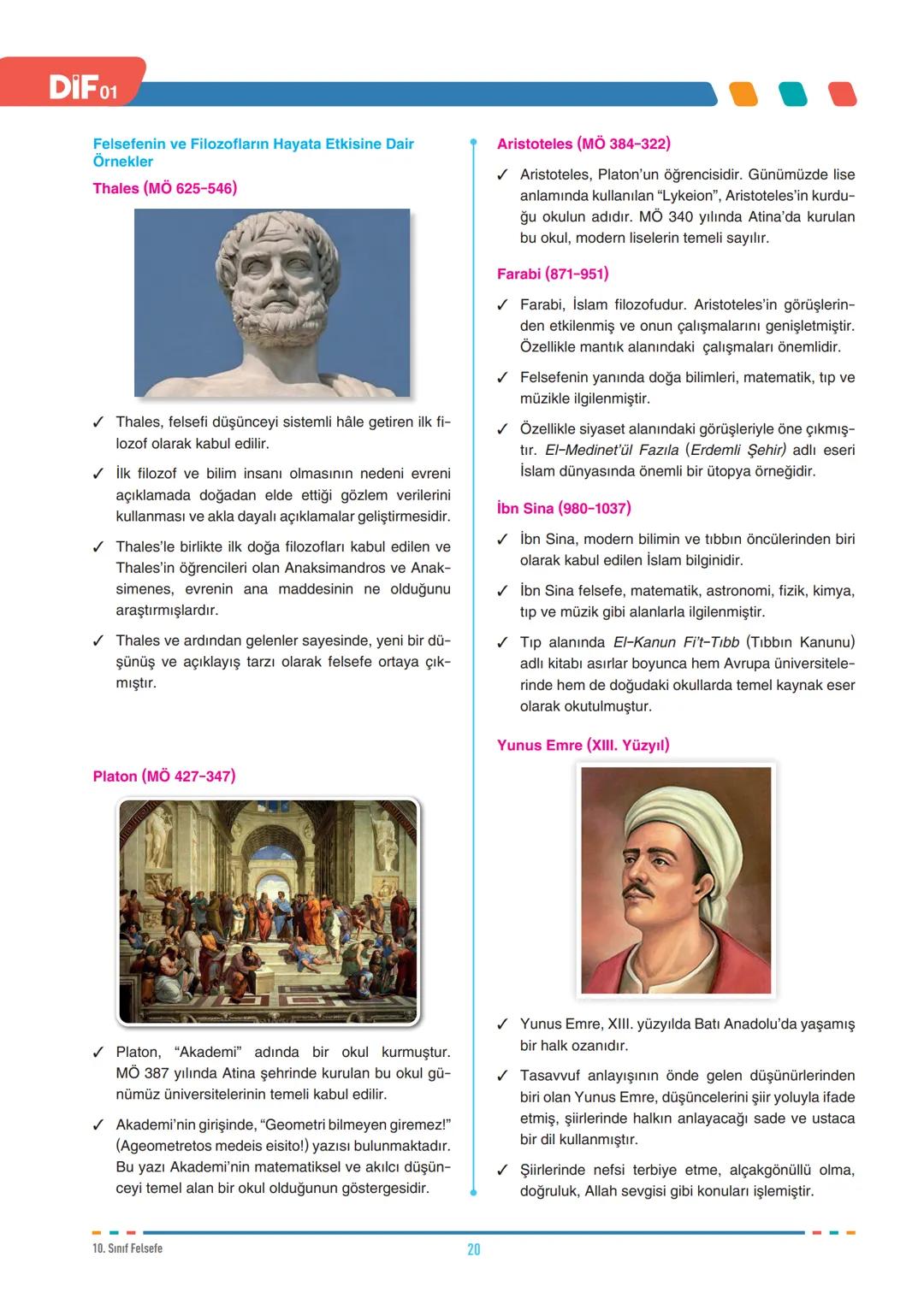 DİF
FELSEFE
FELSEFEYİ TANIMA
10.1.1. Felsefenin anlamını açıklar.
10.1.2. Felsefi düşüncenin özelliklerini açıklar.
10.1.3. Felsefenin insan