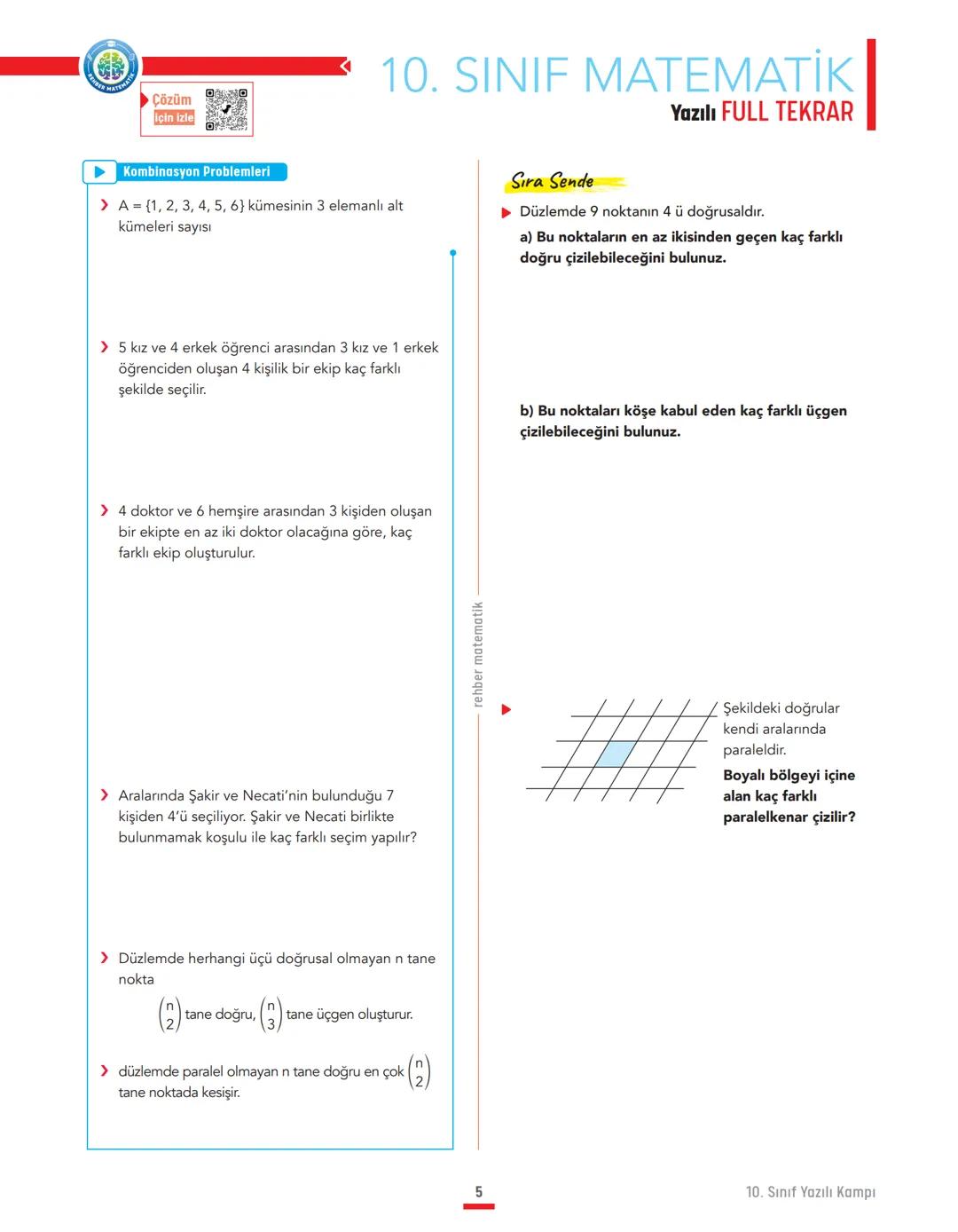 Çözüm
için izle
# 10. SINIF MATEMATİK
## Yazılı FULL TEKRAR
SAYMA OLASILIK
► Toplama Yolu ile Sayma
Sonlu ve ayrık kümelerin veya bağlacı