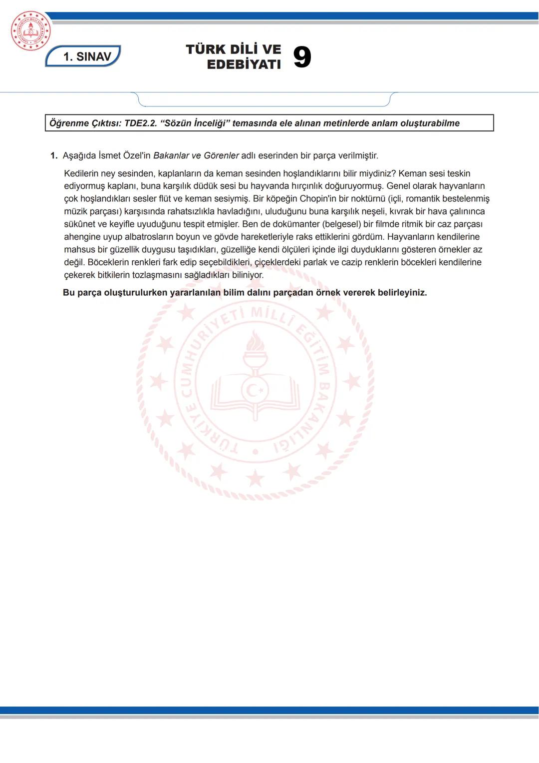 TÜRK DİLİ VE
EDEBİYATI
9
9. SINIF TÜRK DİLİ VE EDEBİYATI DERSİ
1. DÖNEM 1. ORTAK YAZILI SENARYOLARINA YÖNELİK SORU ÖRNEKLERİ
Senaryolar, oku