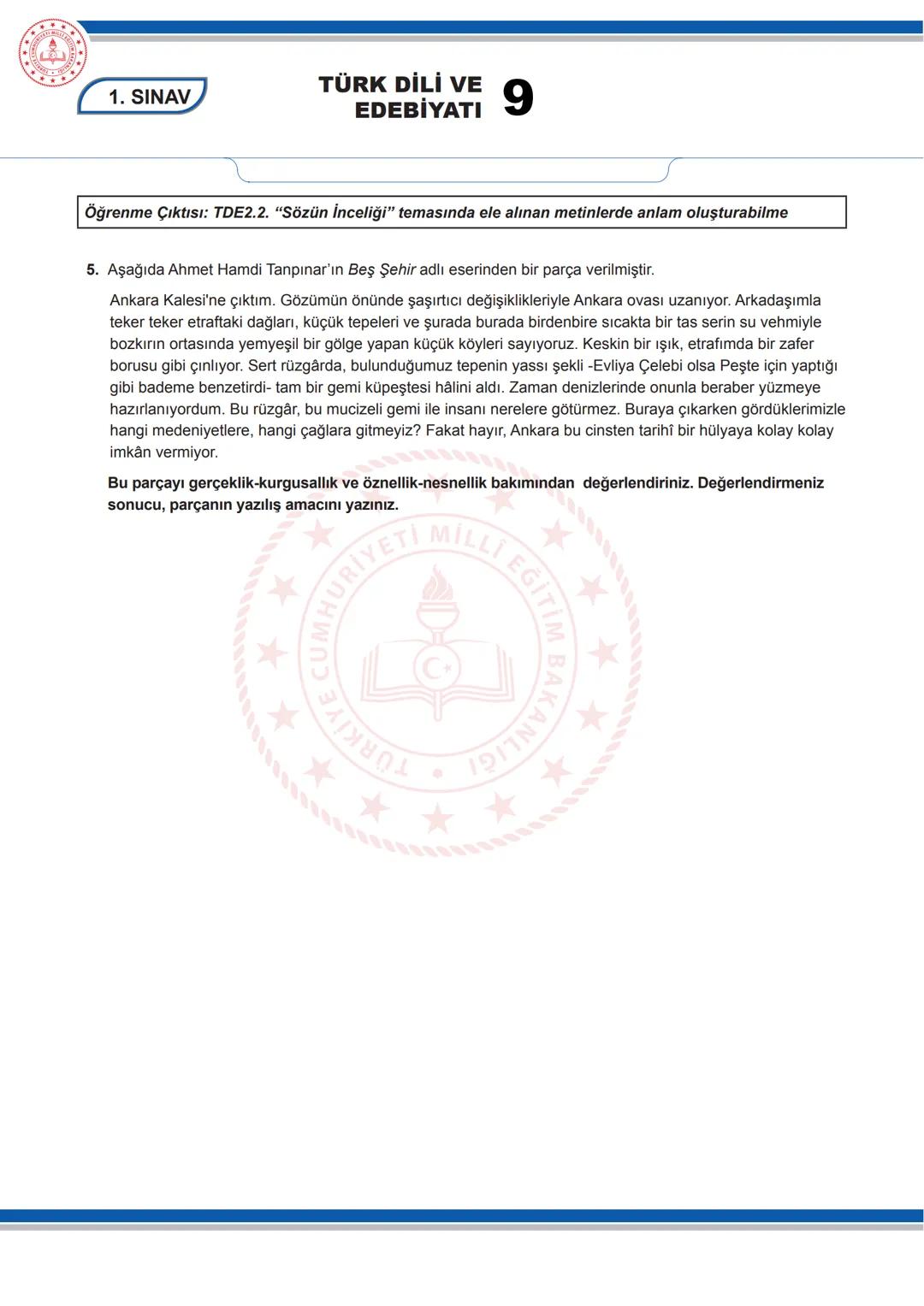 TÜRK DİLİ VE
EDEBİYATI
9
9. SINIF TÜRK DİLİ VE EDEBİYATI DERSİ
1. DÖNEM 1. ORTAK YAZILI SENARYOLARINA YÖNELİK SORU ÖRNEKLERİ
Senaryolar, oku