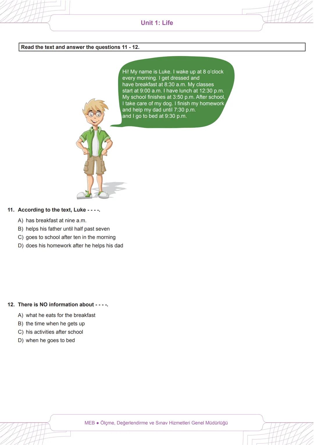 # EGITIM
# יאדו
# BECERİ TEMELLİ
# SORULAR
Unit 1: Life
# 6th Grade
# English
Read the information below and answer the questions 1-2.
H