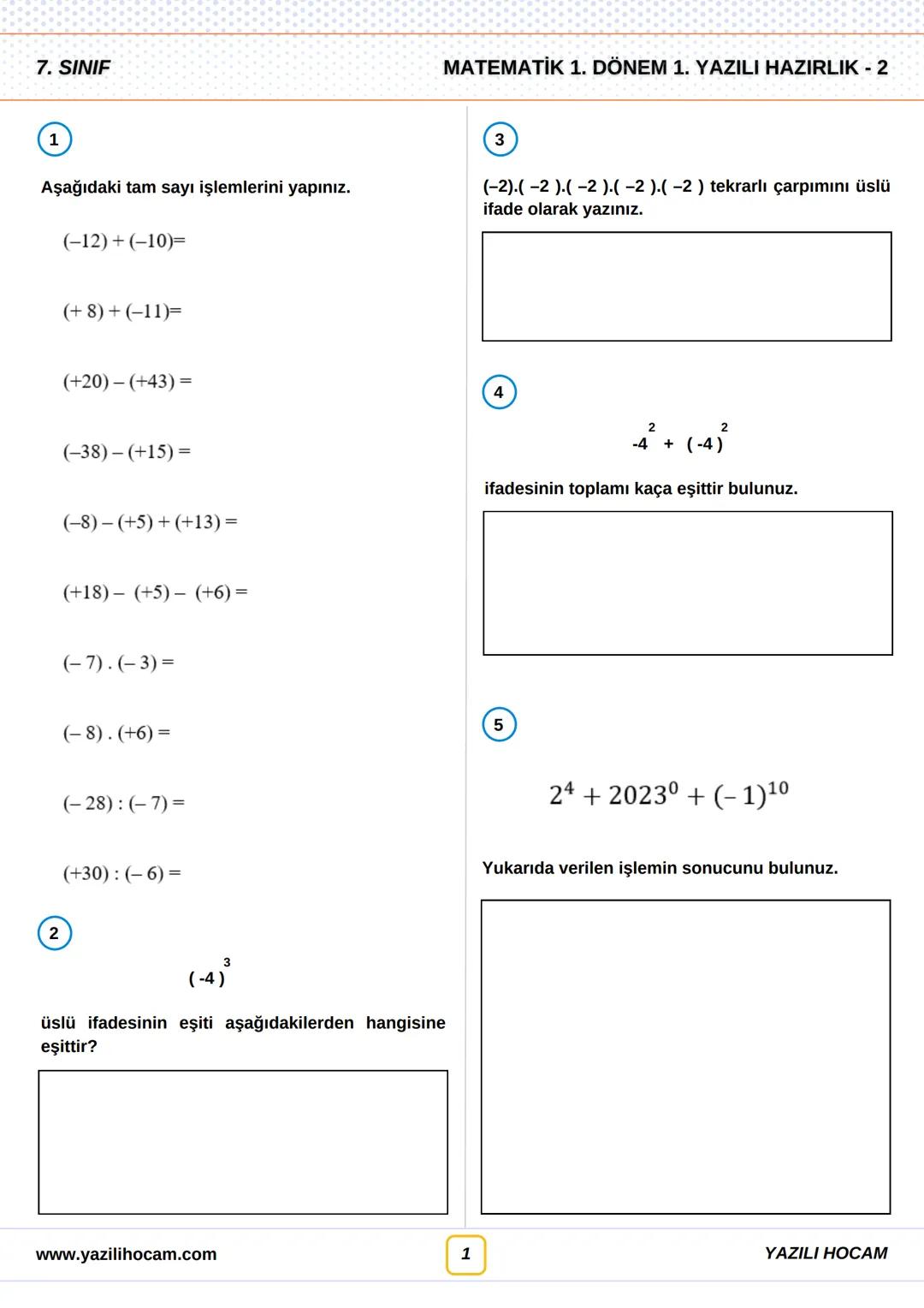 7.
SINIF
MATEMATİK
1.DÖNEM 1.YAZILI
CEVAP
ANAHTARLI
YAZILI
HOCAM
☆
AÇIK UCLU
SORULAR
☆
☆
☆
☆ # 7. SINIF
# MATEMATİK 1. DÖNEM 1. YAZIL