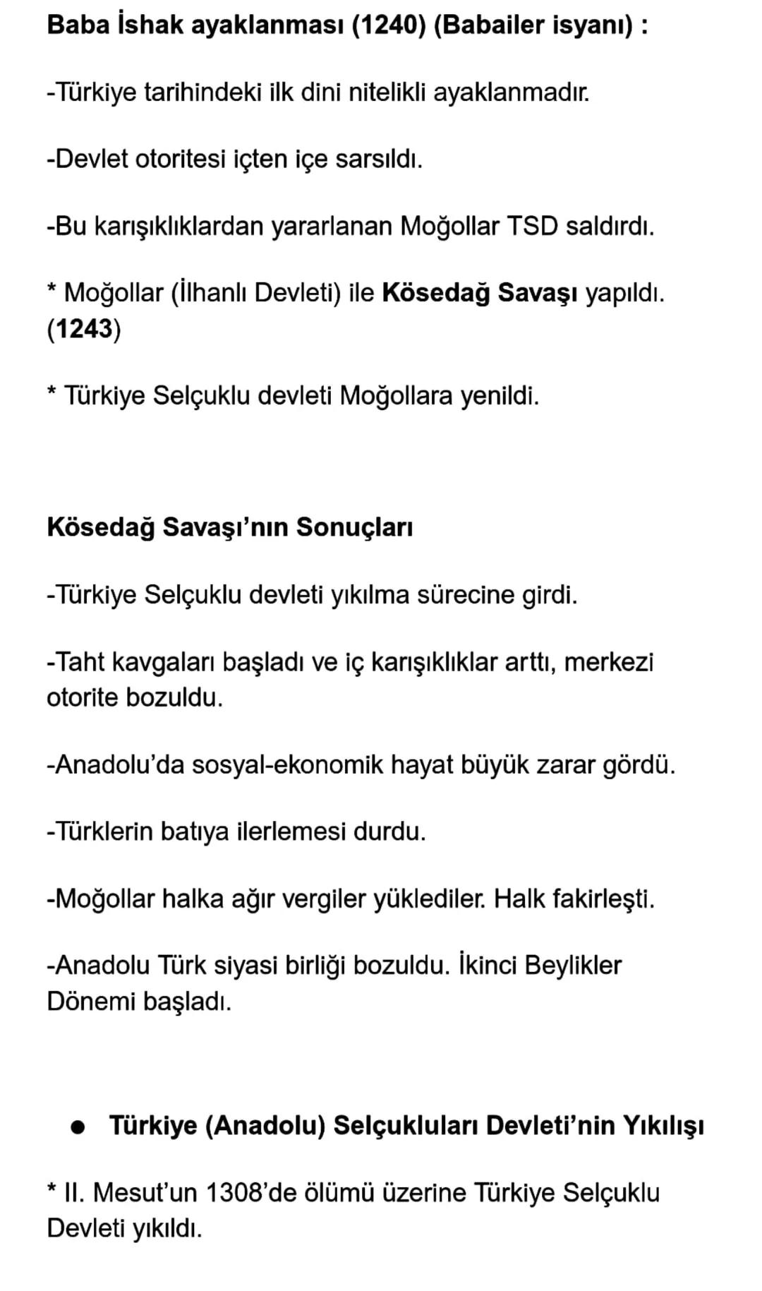 Baba İshak ayaklanması (1240) (Babailer isyanı):
-Türkiye tarihindeki ilk dini nitelikli ayaklanmadır.
-Devlet otoritesi içten içe sarsıldı.