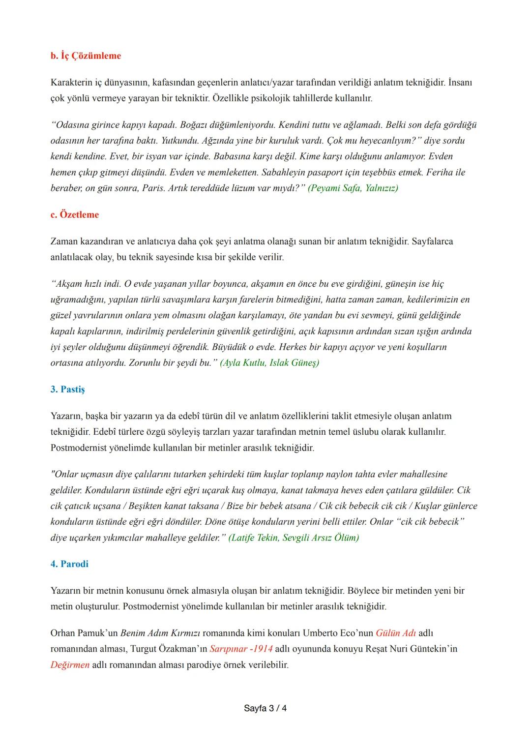 # Anlatım Teknikleri
1. Gösterme Tekniği: Anlatıcının/yazarın devre dışı kaldığı, okurun karakterlerle doğrudan bir araya
getirildiği bir