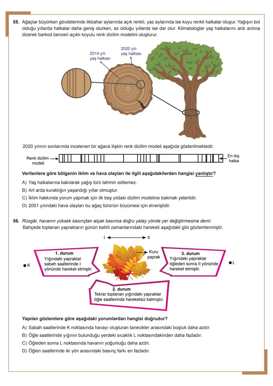 8.
SINIF
Fen Bilimleri
*
HURIYET
*
MILLI
**
BAKANLIG
DO
1. Ünite
Mevsimler ve İklim 1.
Hava durumuyla ilgili televizyon haberinde şu bilgile