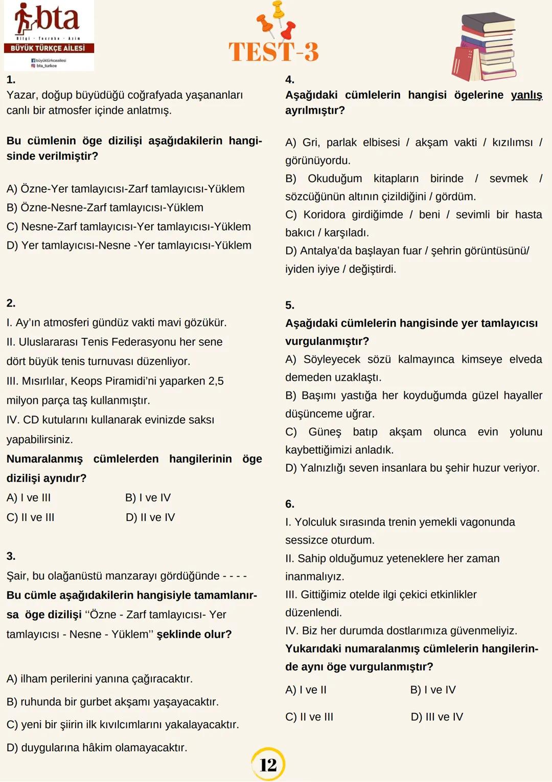 # bta
BÜYÜK TÜRKÇE AİLESİ
bla turkce
TEST-1
1.
Aşağıdaki cümlelerin hangisinde yüklem bir söz
grubu değildir?
A) Arkadaki perdesiz, küçük