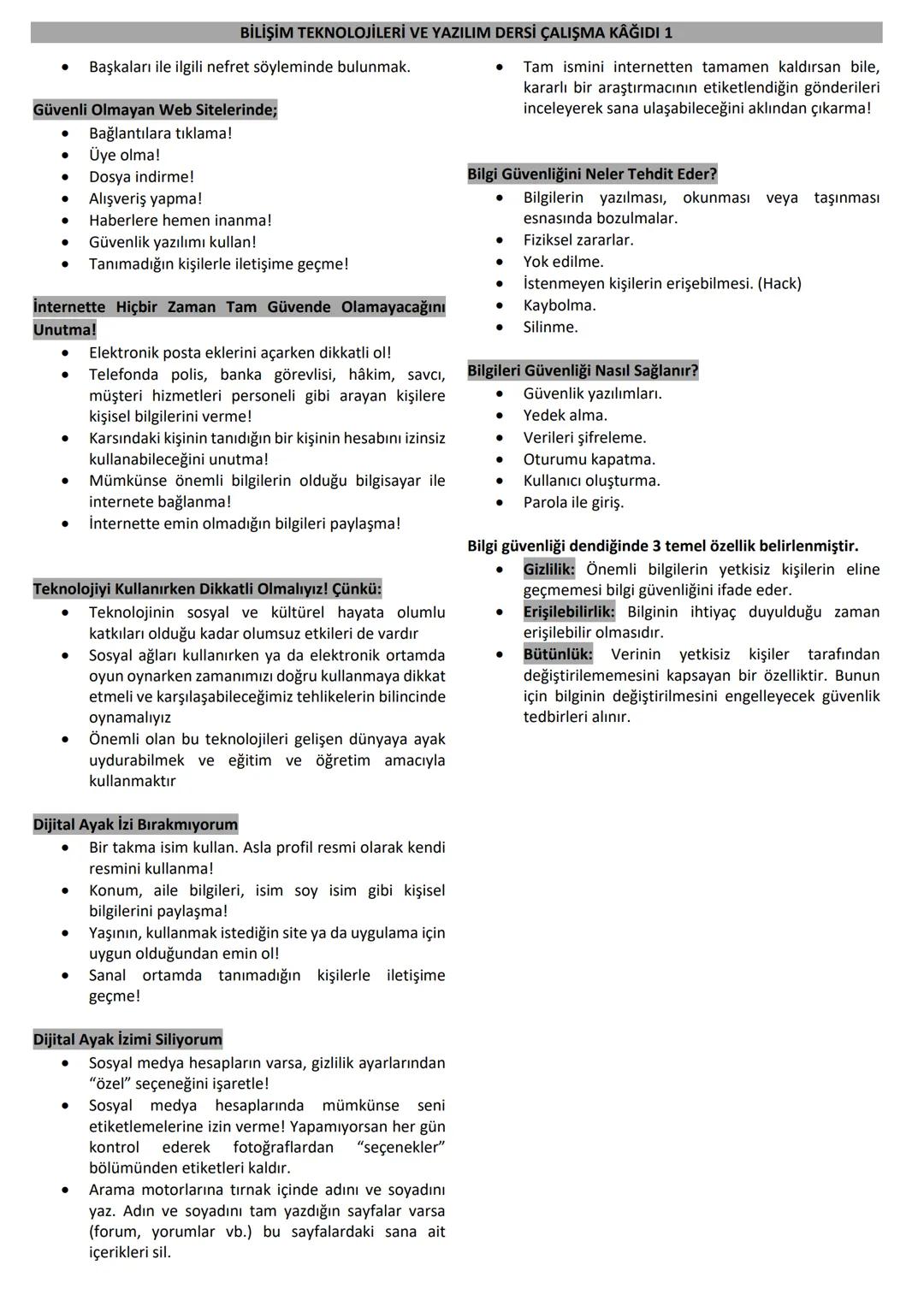 # BİLİŞİM TEKNOLOJİLERİ VE YAZILIM DERSİ ÇALIŞMA KAĞIDI 1
Bilgi ve İletişim Teknolojileri: Bilgiye ulaşılmasını ve bilginin
oluşturulmasını