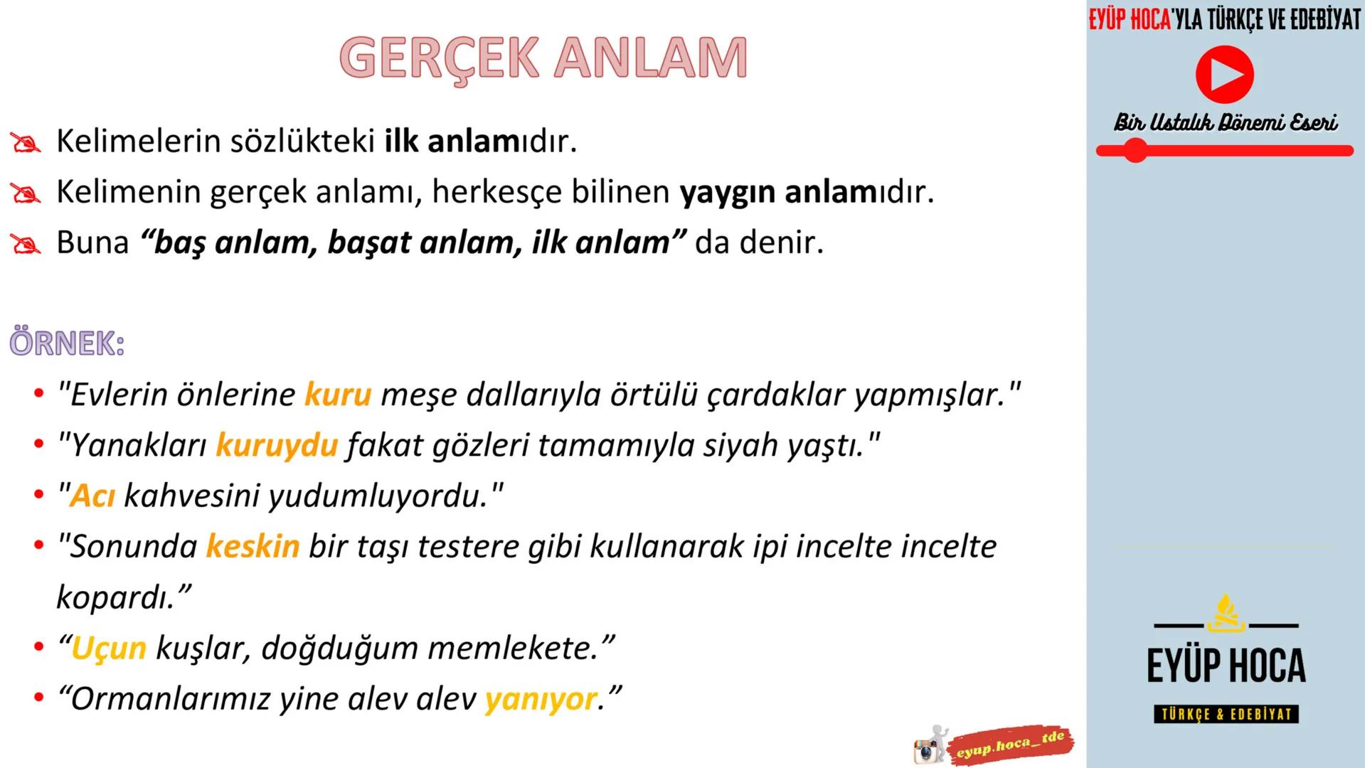 6. SINIF
KONU ANLATIMI
SÖZCÜKTE ANLAM
►EYÜP HOCA'YLA TÜRKÇE VE EDEBİYAT
EYUP.HOCA_TDE
MARK
EYÜP HOCA'YLA TÜRKÇE VE EDEBİYAT
Bir Ustalı