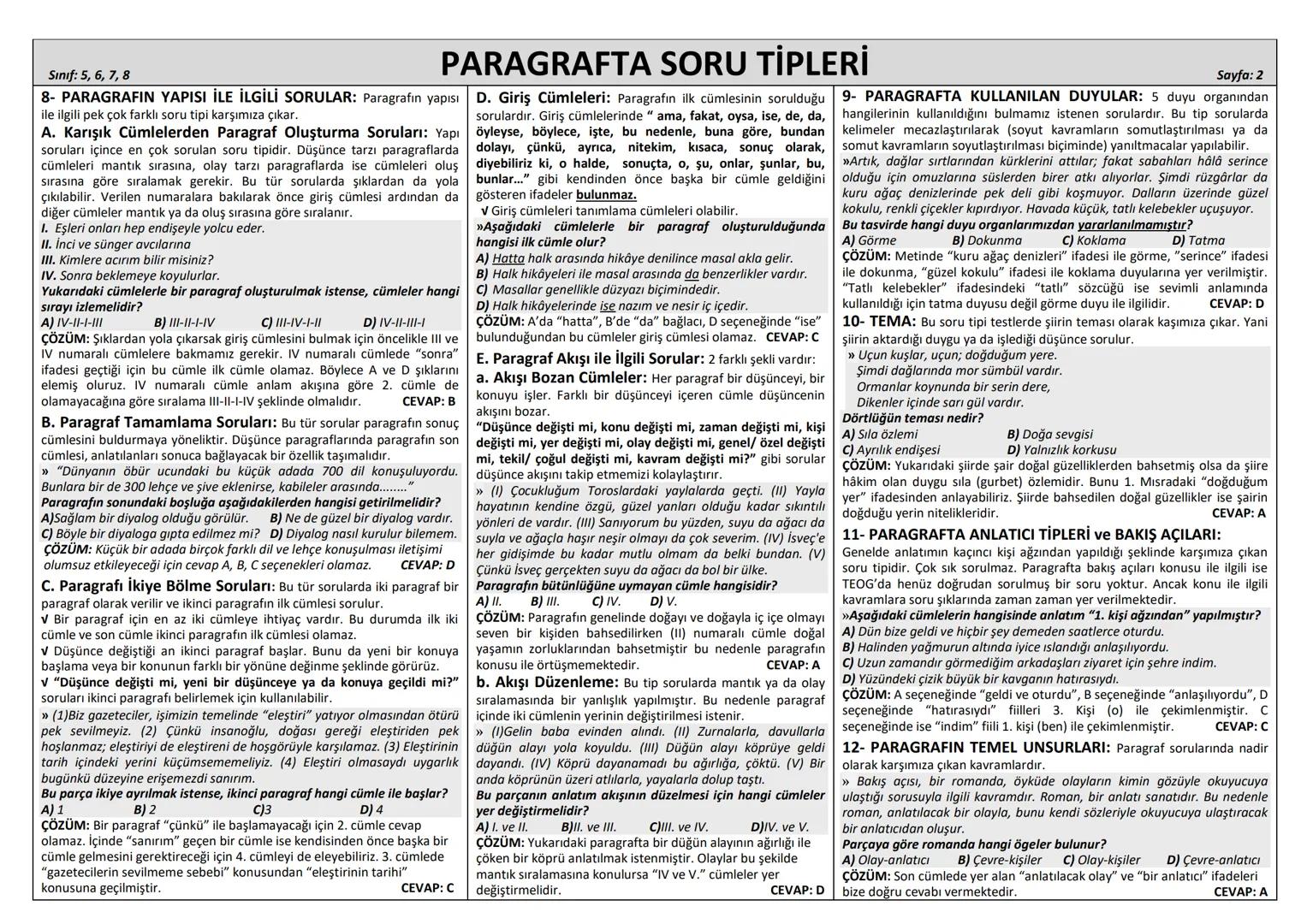 Sınıf: 5, 6, 7, 8
PARAGRAFTA (PARÇADA) ANLAM
Sayfa: 1
PARAGRAFIN ANLAM YÖNÜ
KONU: "Parçada/paragrafta ne anlatılıyor?" sorusunun cevabı