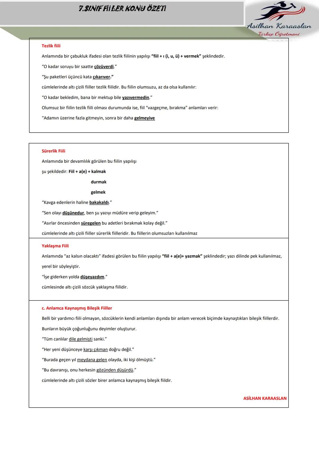 # 7.SINIF FIILER KONU ÖZETI
Asilhan Karaaslan
Türkçe Öğretmeni
FİİLLER (EYLEMLER)
Bir oluşu, bir durumu veya bir kılışı kip ve kişiye bağ