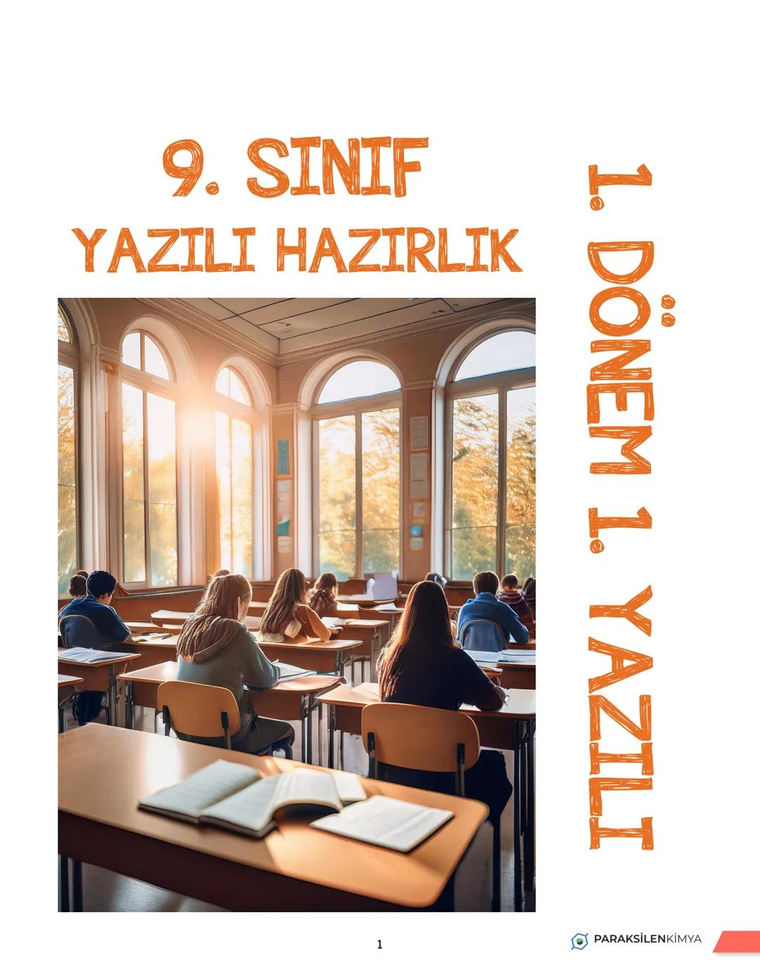 9. SINIF
YAZILI HAZIRLIK
1. DÖNEM 1. YAZILI
1
PARAKSİLENKİMYA UNITE
1
2024 2025-9. sınıf 1. Yazılı
2024 2025-9. sınıf 1. Yazılı
ÖĞRENME ÇIKT