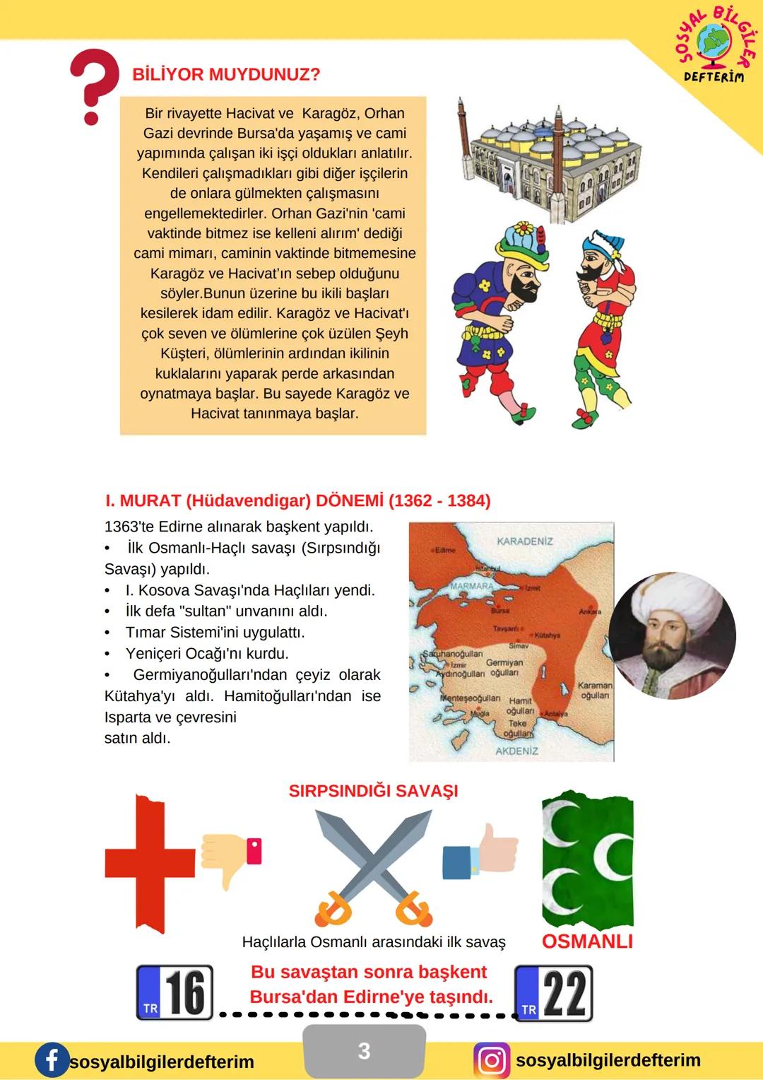 7.SINIF 2.ÜNİTE
2.ÜNİTE
SOSYAL BİLGİLER
DERS NOTU
SOSYAL
BİLGİLE
DEFTERİM
BİLGİ ŞENTÜRK SOSYAL
BILGİLER
DEFTERİM
BEYLİKTEN CİHAN DEVLETİNE
O