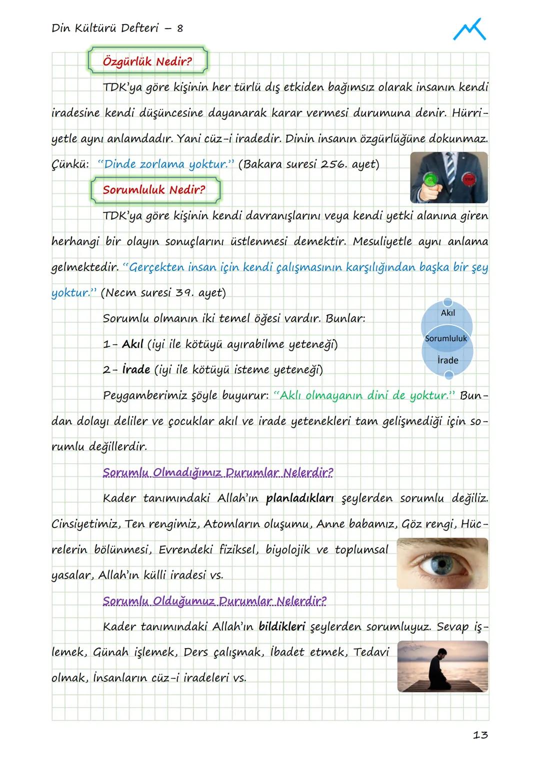 Din Kültürü Defteri - 8
# 1. ÜNİTE: KADER İNANCI
## 1.1. KADER VE KAZA İNANCI
### Allah Her Şeyi Bir Ölçüye Göre Yaratmıştır
Allah Kur'an