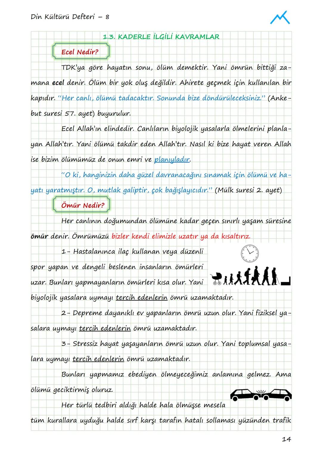 Din Kültürü Defteri - 8
# 1. ÜNİTE: KADER İNANCI
## 1.1. KADER VE KAZA İNANCI
### Allah Her Şeyi Bir Ölçüye Göre Yaratmıştır
Allah Kur'an
