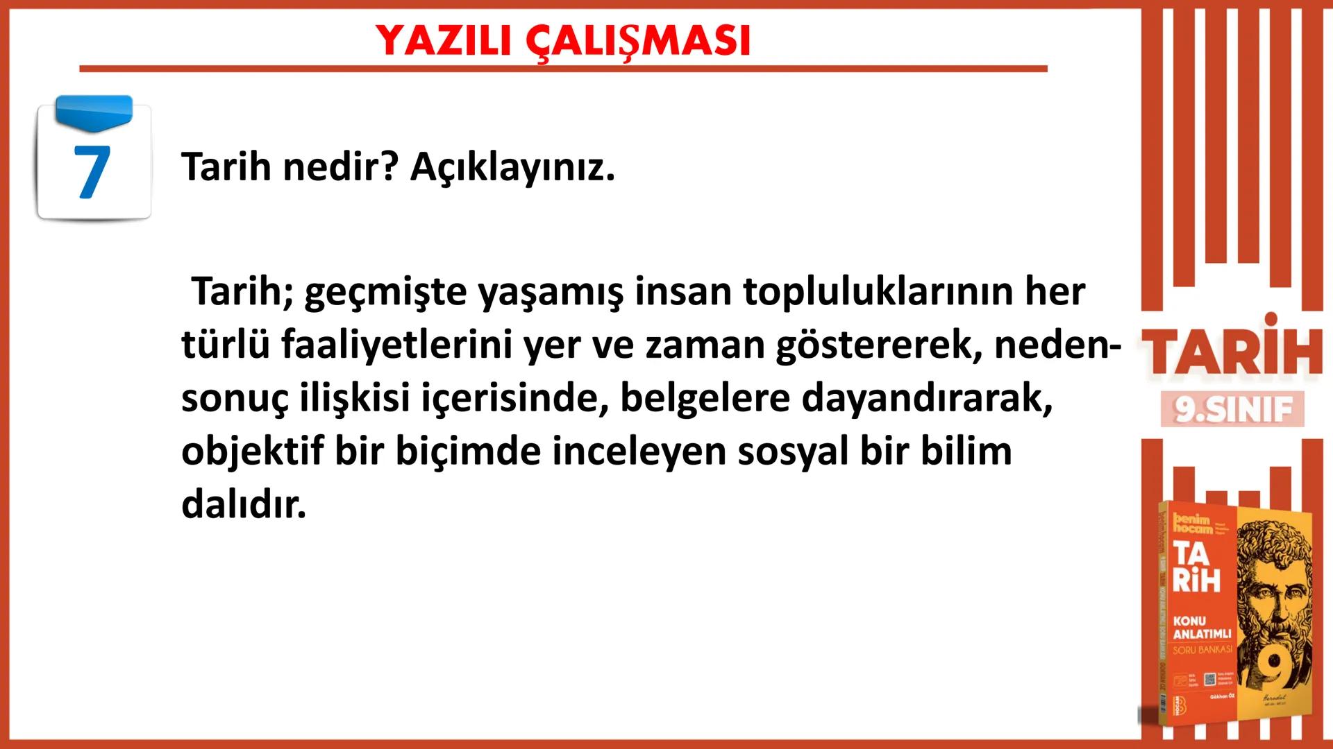 1.DÖNEM
1. yazılıya
hazırlık
9.SINIF
TARİH
Gökhan Öz
benim hocam
BENIM
HOCAM
LISE
1712 1
10
9
876
2 # YAZILI ÇALIŞMASI
1 Mustafa Kema