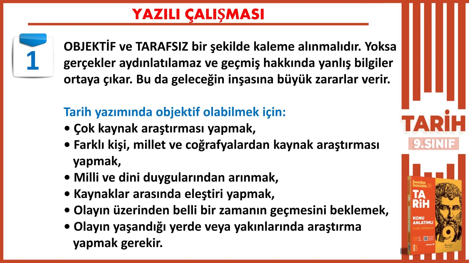 1.DÖNEM
1. yazılıya
hazırlık
9.SINIF
TARİH
Gökhan Öz
benim hocam
BENIM
HOCAM
LISE
1712 1
10
9
876
2 # YAZILI ÇALIŞMASI
1 Mustafa Kema