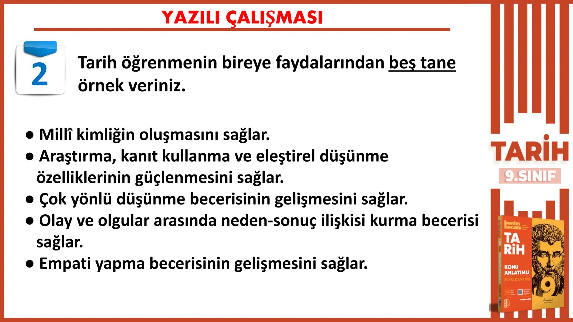 1.DÖNEM
1. yazılıya
hazırlık
9.SINIF
TARİH
Gökhan Öz
benim hocam
BENIM
HOCAM
LISE
1712 1
10
9
876
2 # YAZILI ÇALIŞMASI
1 Mustafa Kema