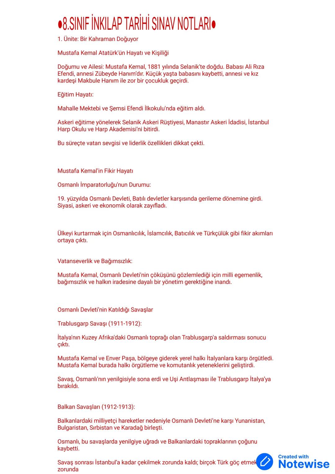 8.SINIF İNKILAP TARİHİ SINAV NOTLARI
1. Ünite: Bir Kahraman Doğuyor
Mustafa Kemal Atatürk'ün Hayatı ve kişiliği
Doğumu ve Ailesi: Mustafa Ke