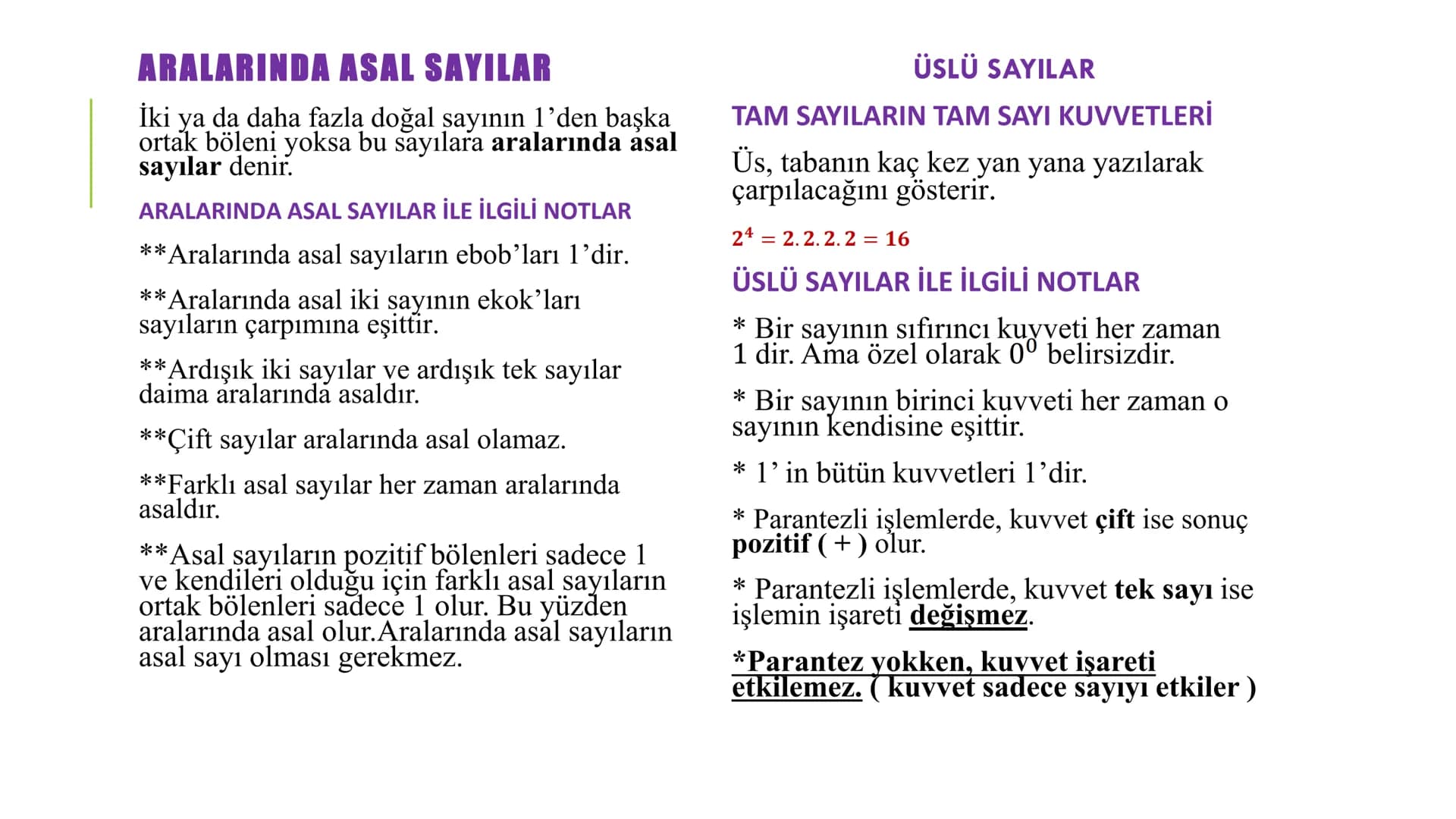 8.SINIF TÜM KONULAR ÖZETİ # ÇARPANLAR VE KATLAR
BİR DOĞAL SAYININ
ÇARPANLARI (BÖLENLERİ)
* Her doğal sayı iki doğal sayının
çarpımı