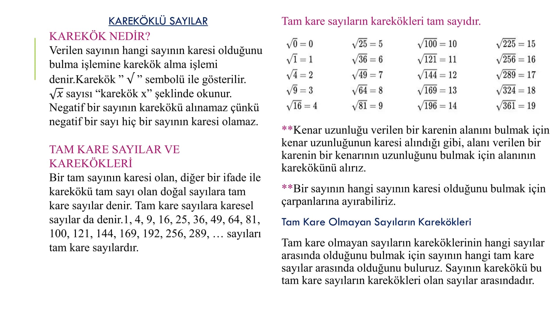 8.SINIF TÜM KONULAR ÖZETİ # ÇARPANLAR VE KATLAR
BİR DOĞAL SAYININ
ÇARPANLARI (BÖLENLERİ)
* Her doğal sayı iki doğal sayının
çarpımı