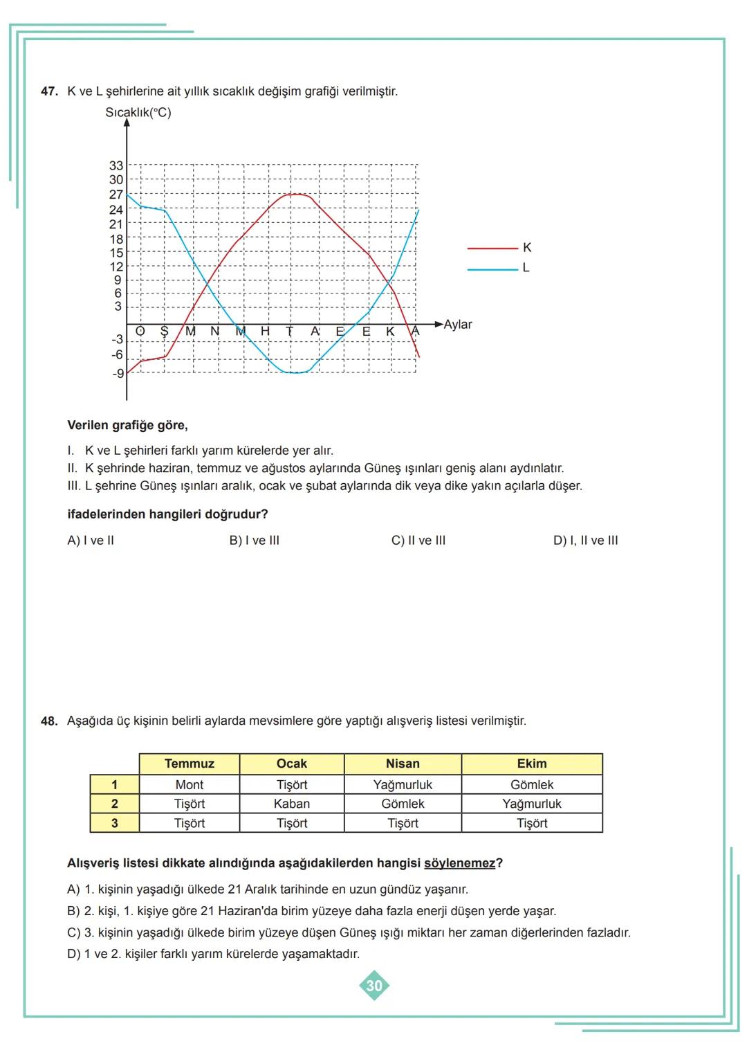 8. SINIF 1. ÜNİTE
ÇALIŞMA FASİKÜLÜ
FEN BİLİMLERİ
Bu kitapçık İSTANBUL Ölçme Değerlendirme Merkezi
tarafından hazırlanmıştır. 2 1. Dünya'nın