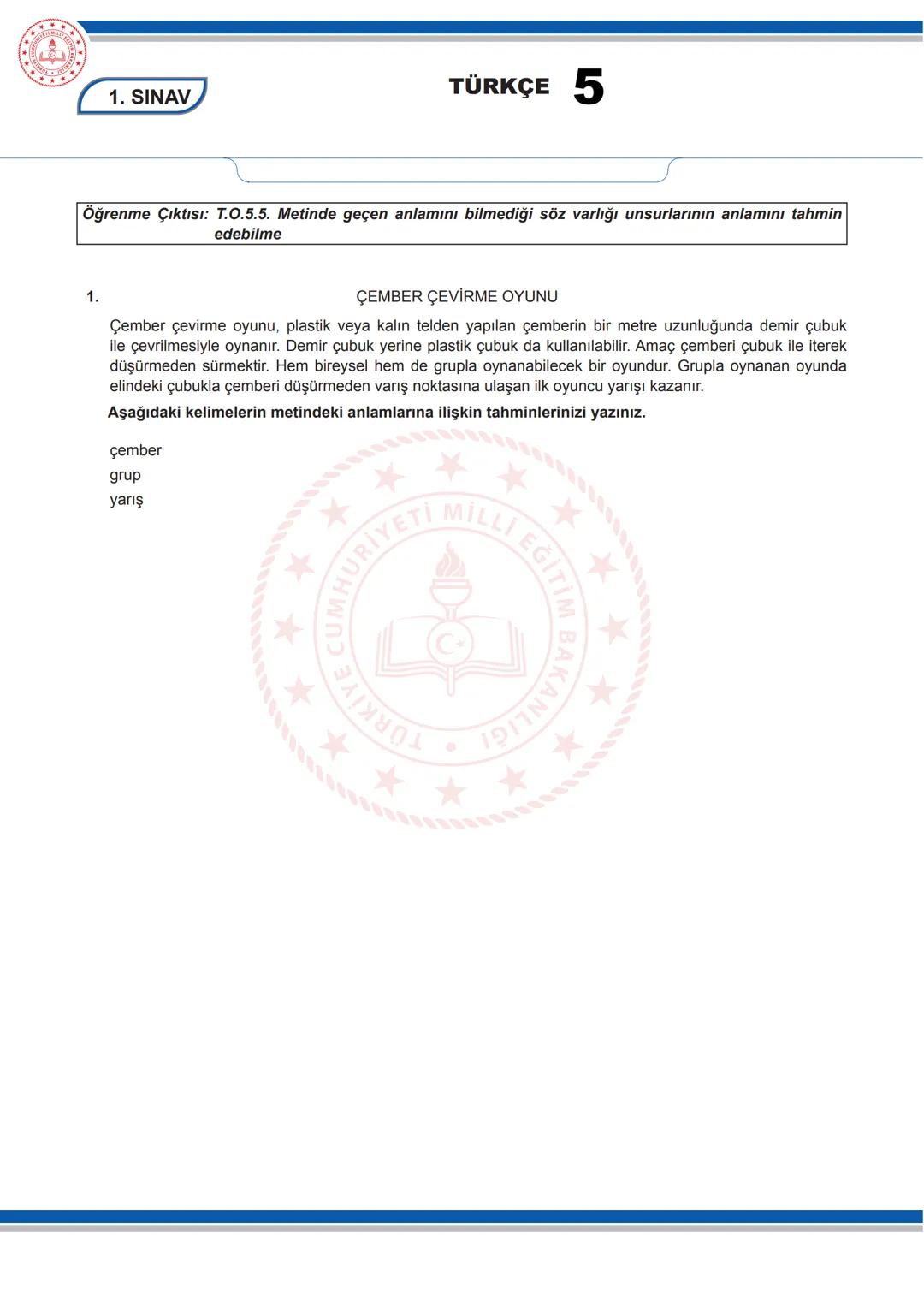 TÜRKÇE 5
5. SINIF TÜRKÇE DERSİ
1. DÖNEM 1. ORTAK YAZILI SENARYOLARINA YÖNELİK SORU ÖRNEKLERİ
Senaryolar, okul genelinde yapılacak ortak sına