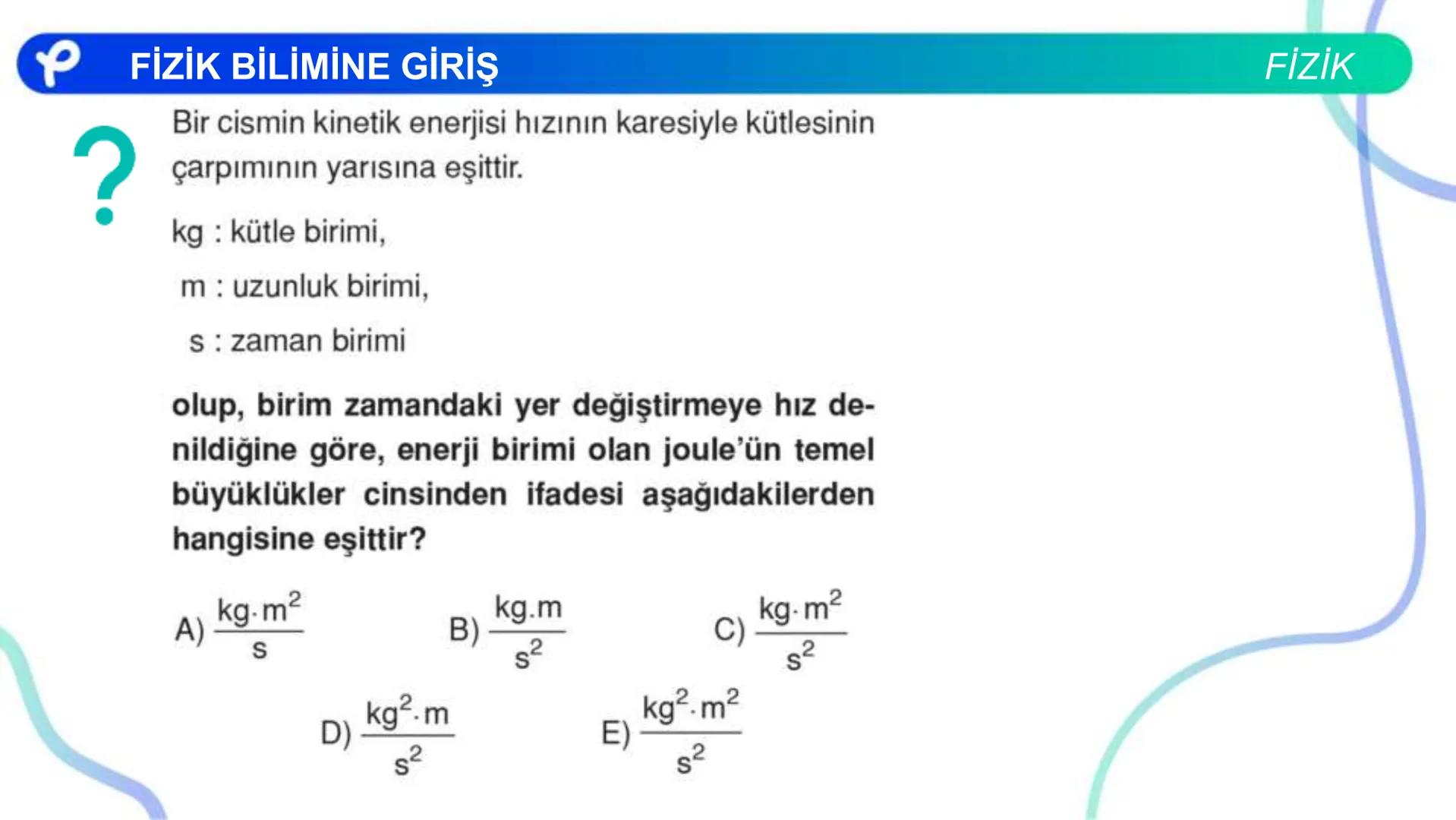 FİZİK
FİZİK BİLİMİNE GİRİŞ
P Pakodemy PFİZİK BİLİMİNE GİRİŞ
Fizik Nedir ?
FİZİK
Fizik: Uzayı, zamanı, maddeyi, enerjiyi ve bunlar arasındaki