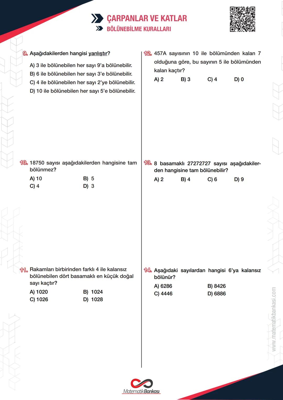 ÇARPANLAR VE KATLAR
> BÖLÜNEBİLME KURALLARI
6. SINIF
TEST - 2
1. 47C sayısı 3 ile kalansız bölünebiliyorsa
"c" rakamının alabileceği değer