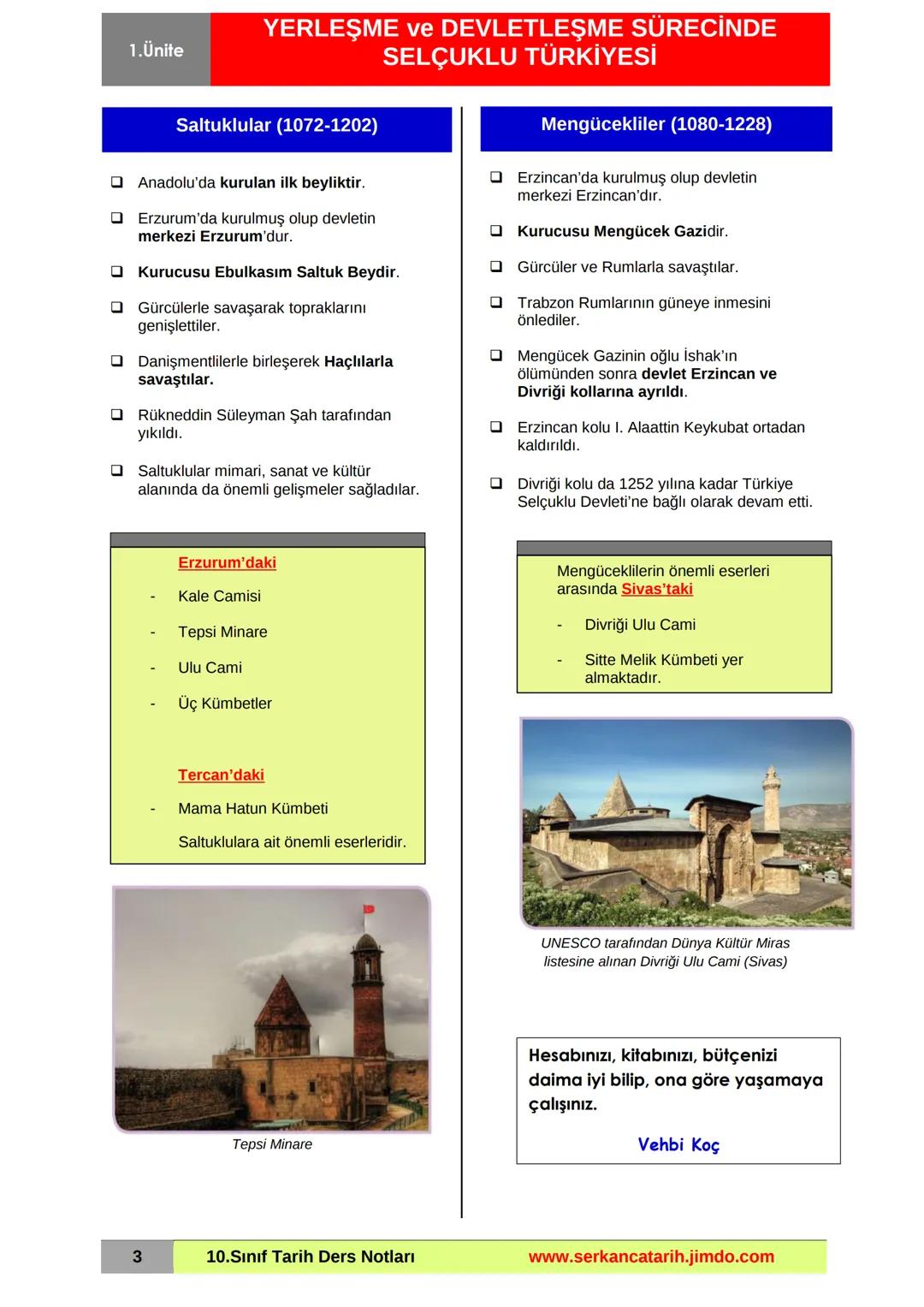 1.Ünite
YERLEŞME ve DEVLETLEŞME SÜRECİNDE
SELÇUKLU TÜRKİYESİ
Mevlânâ Cami ve Müzesi - Konya
ANADOLU'YA TÜRK GÖÇLERİ
XI. yüzyılda Anadolu'ya