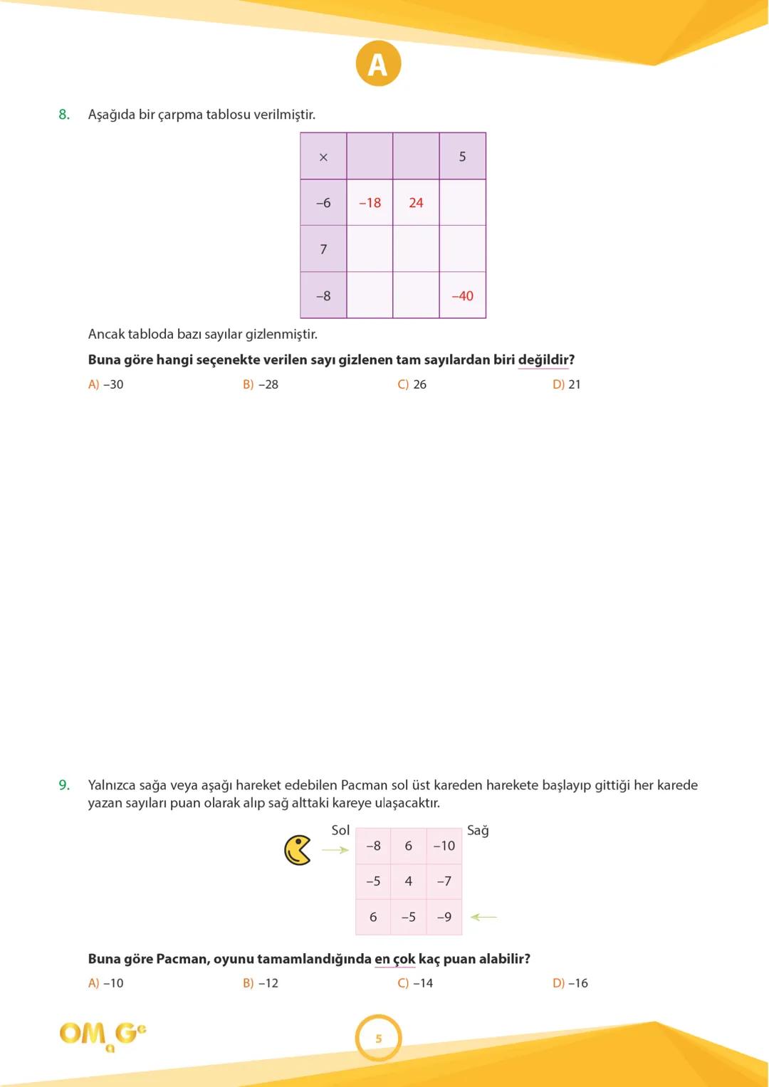 241005
7.
SINIF
SÜREÇ DEĞERLENDİRME
UYGULAMASI
A
KİTAPÇIĞI
Adı Soyadı: .................................................................