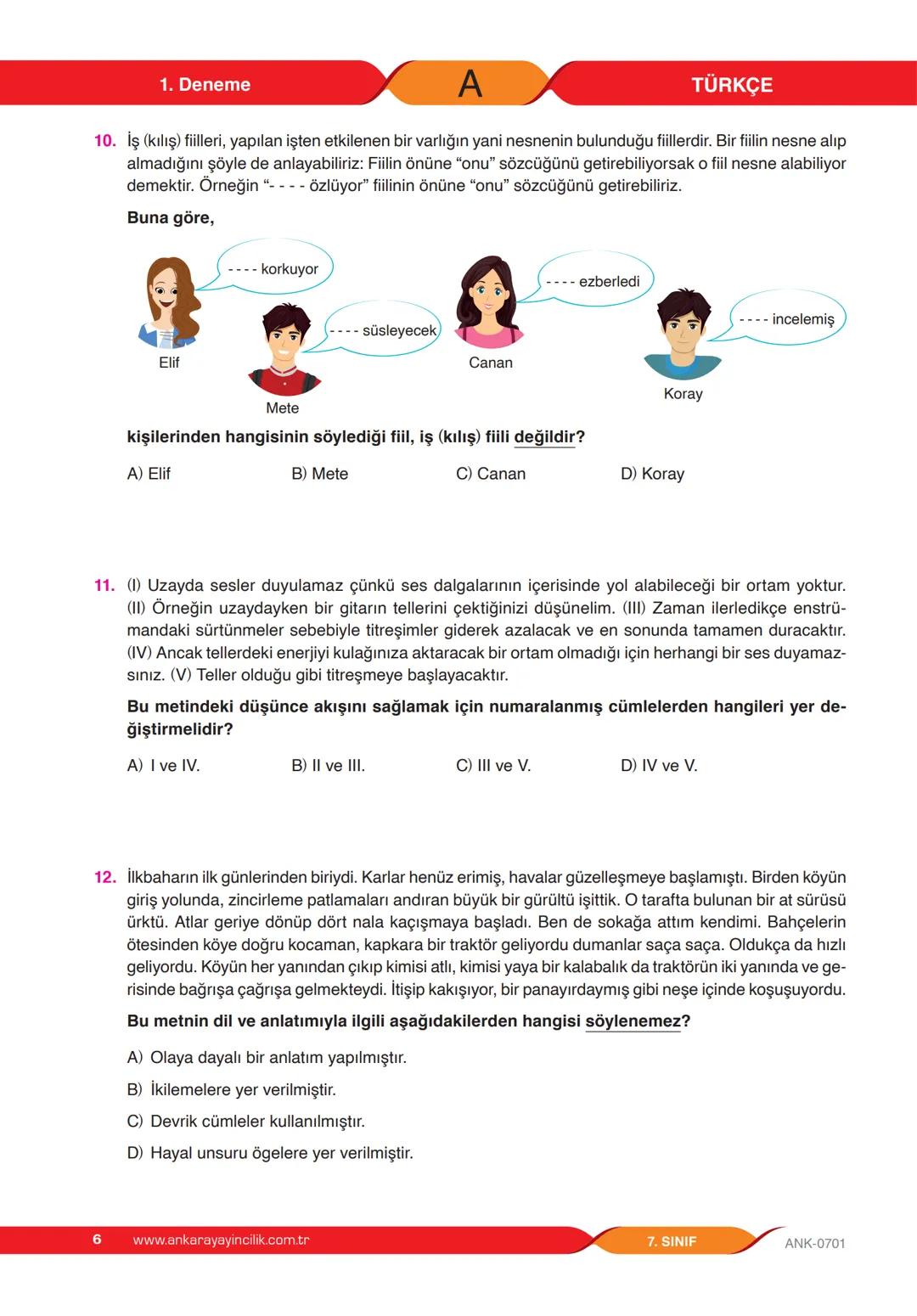 # 7.
SINIF
YENİ NESİL SORULARLA
GÜÇLENDİREN
DENEME SINAVI
A
KİTAPÇIĞI
1
T.C. KİMLİK NUMARASI
ADI VE SOYADI
SINIFI / ŞUBESİ
NUMARASI