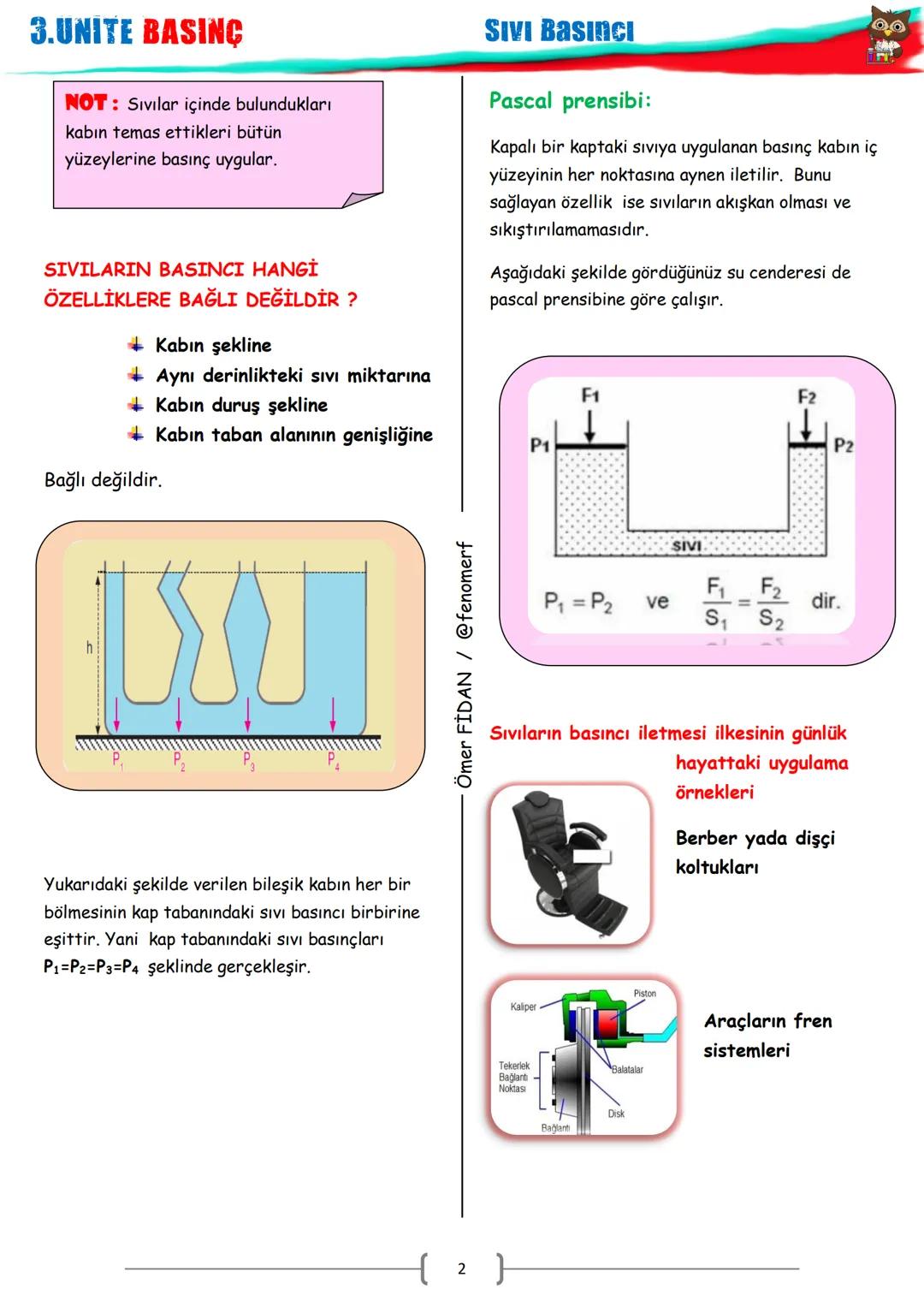 # 3.UNITE BASINÇ
# SIVI Basıncı
Sıvı Basıncı
Konu ile ilgili kazanım:
- Sıvı basıncını etkileyen değişkenleri
tahmin eder ve tahminlerin