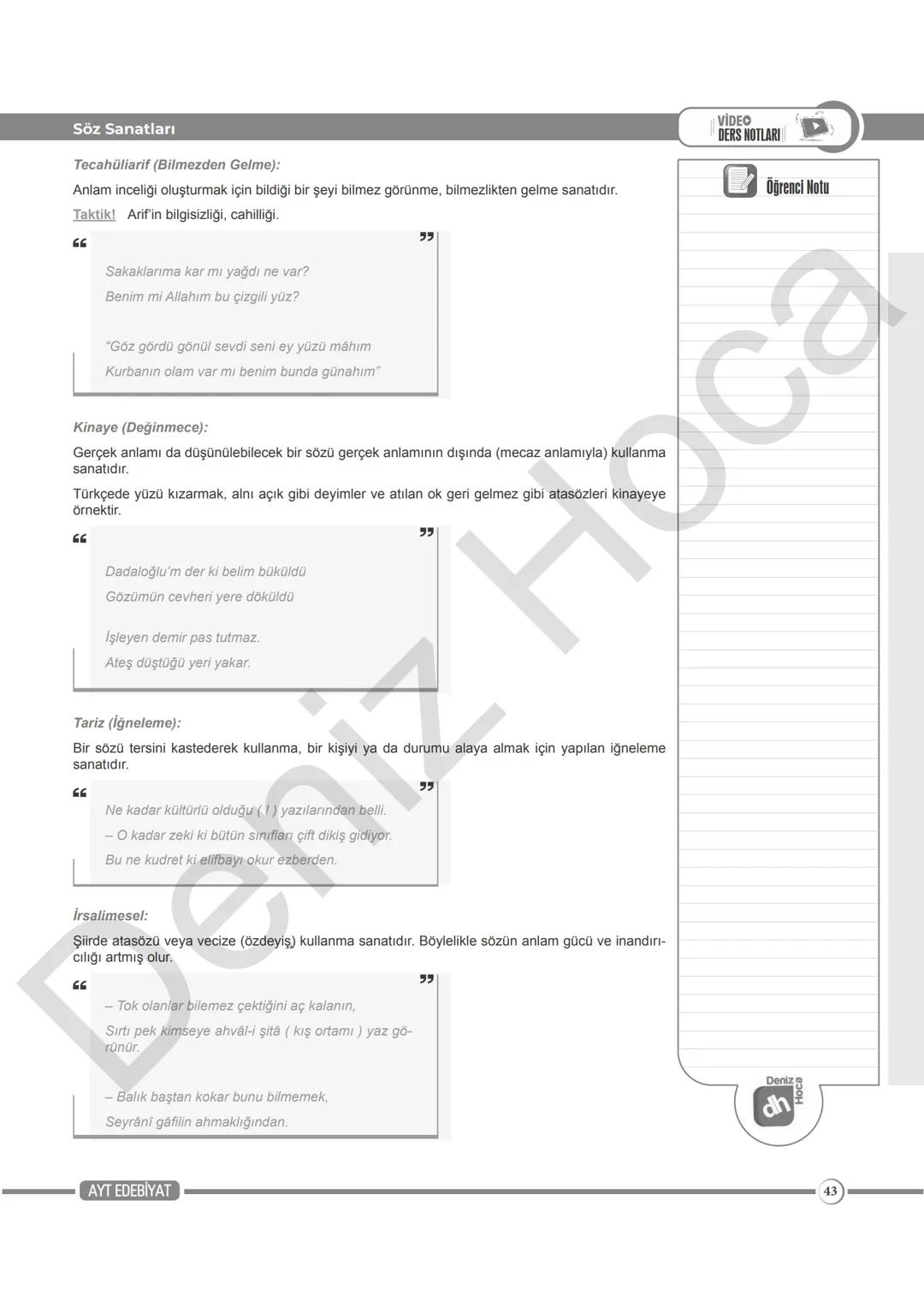 VİDEO
DERS NOTLARI
Öğretmen Notu
Söz Sanatları
SÖZ SANATLARI
ÖSYM NE SORDU
2024 Telmih Sanatı ve Kişileştirme soruldu.
2023 1) Cinaslı