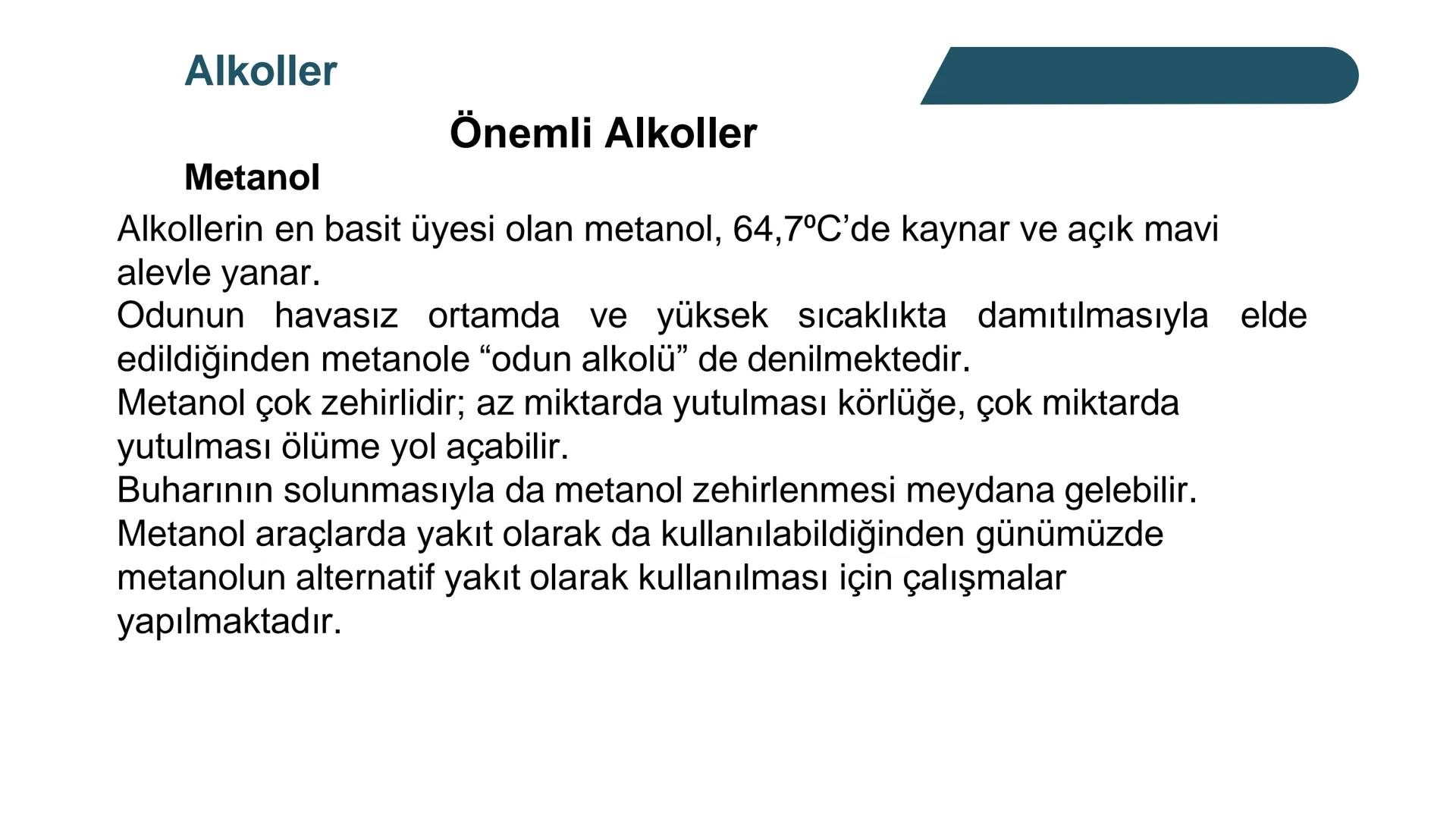 Alkoller
Alkollerin Genel Özellikleri ve Sınıflandırılması
Bir hidrokarbonda, sp³ hibritleşmesine sahip bir ya da birkaç karbon
atomuna hidr