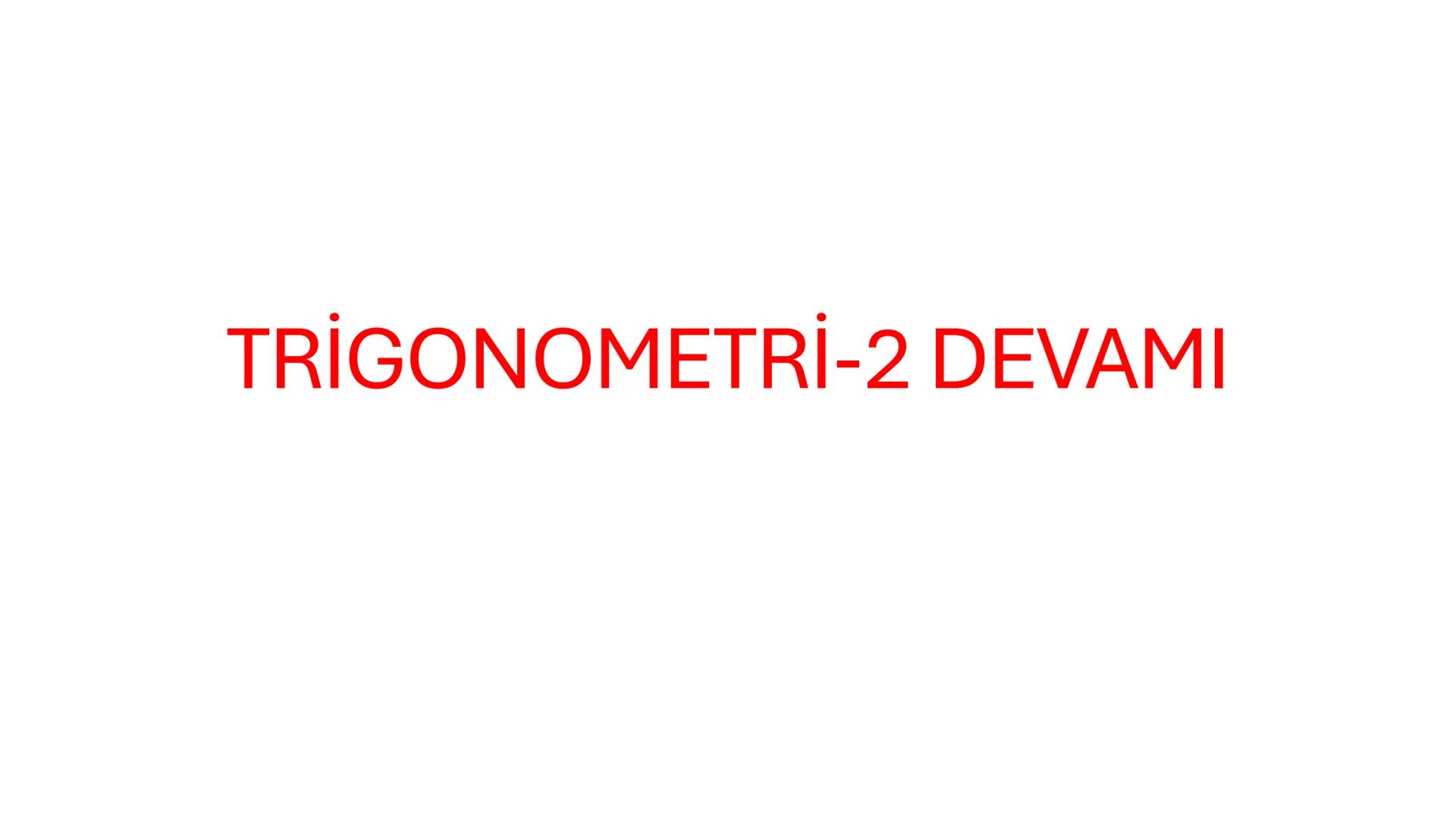 # TRİGONOMETRİ-2 DEVAMI # Üçgende Trigonometrik Teoremler
A) Kosinüs Teoremi
Bir ABC üçgeninin kenar uzunlukları a birim, b birim ve c bir