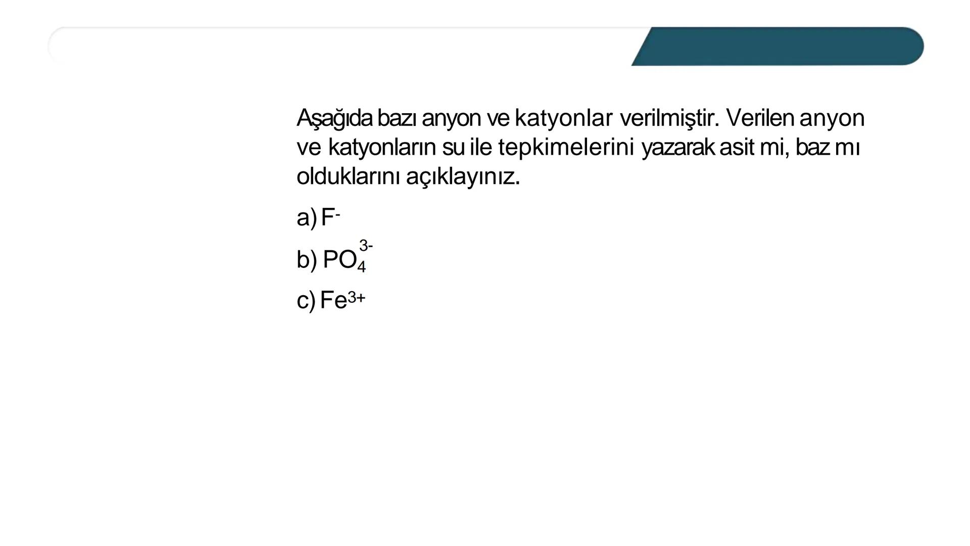 ASİT VE BAZLARIN
KUVVETİ
Asit ve bazların kuvveti suda iyonlaşma derecesine bağlıdır. Suda çözündüğünde
%100 iyonlaştığı varsayılan asit-baz