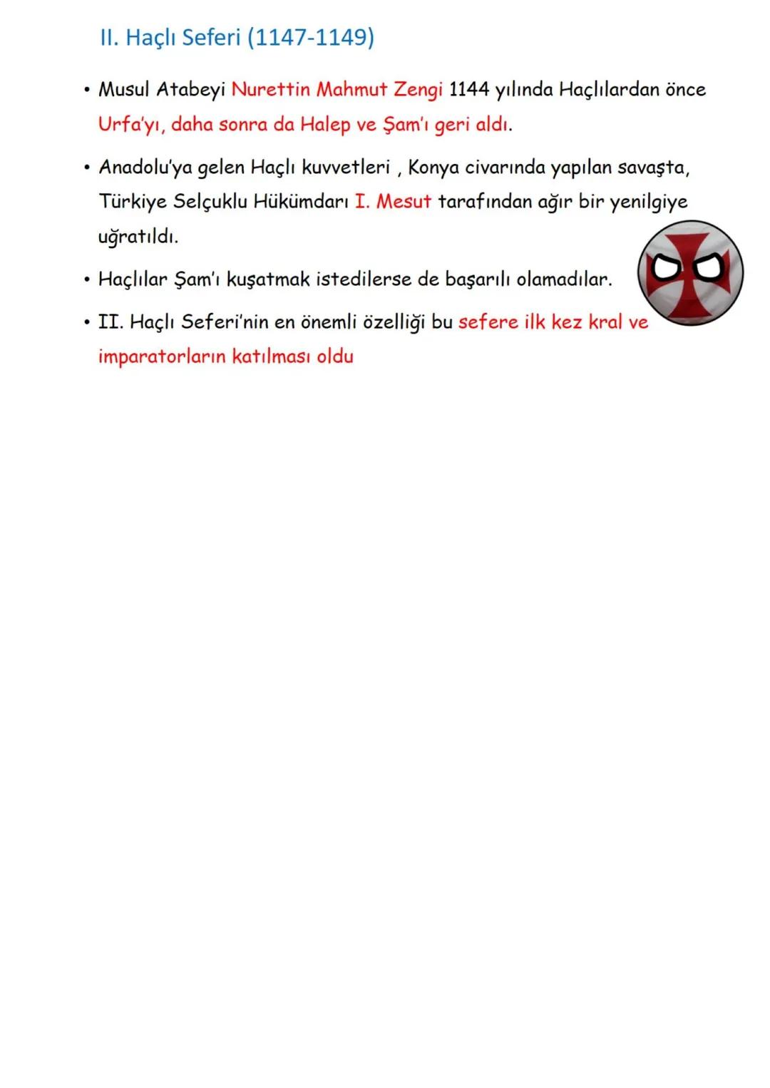 Haçlı seferleri (1096-1270)
• Hristiyan dünyasının birleşerek Orta Çağ'da Kudüs ve çevresini
alma bahanesiyle Türk İslam dünyası üzerine ya